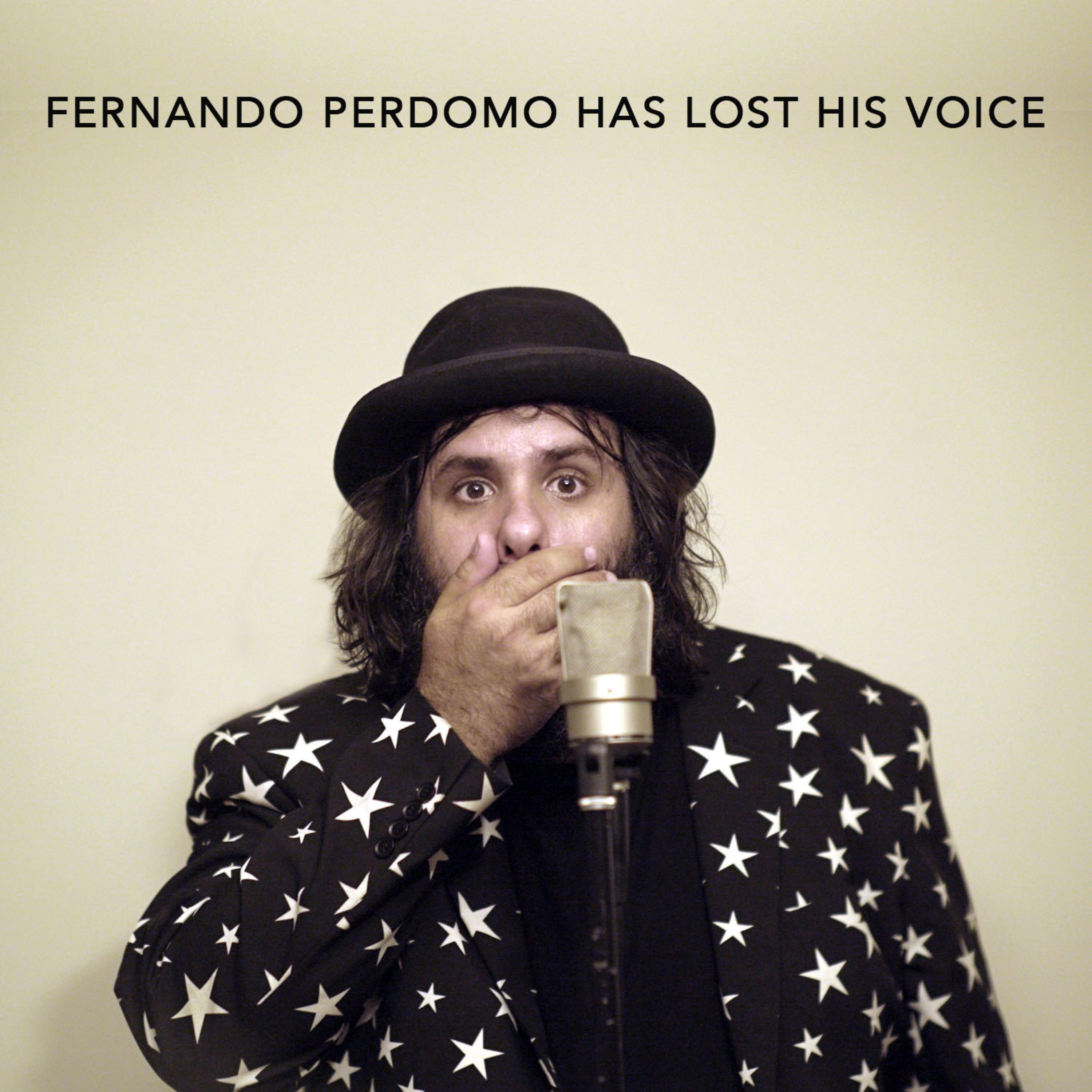 Релиз Fernando Perdomo Has Lost His Voice