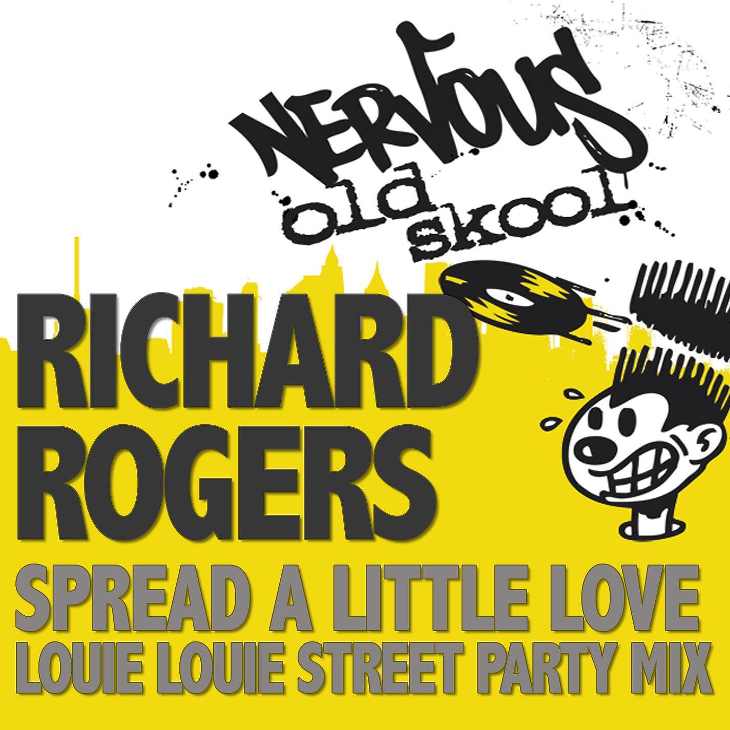 Релиз Spread A Little Love - Louie Louie Street Party Mix