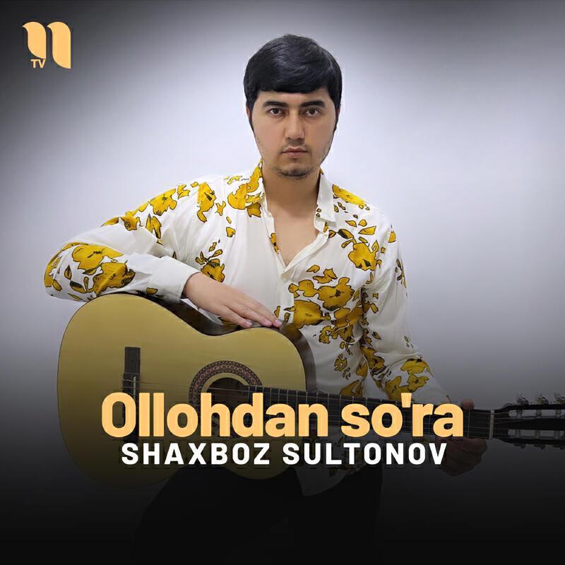 Shaxboz Sultonov