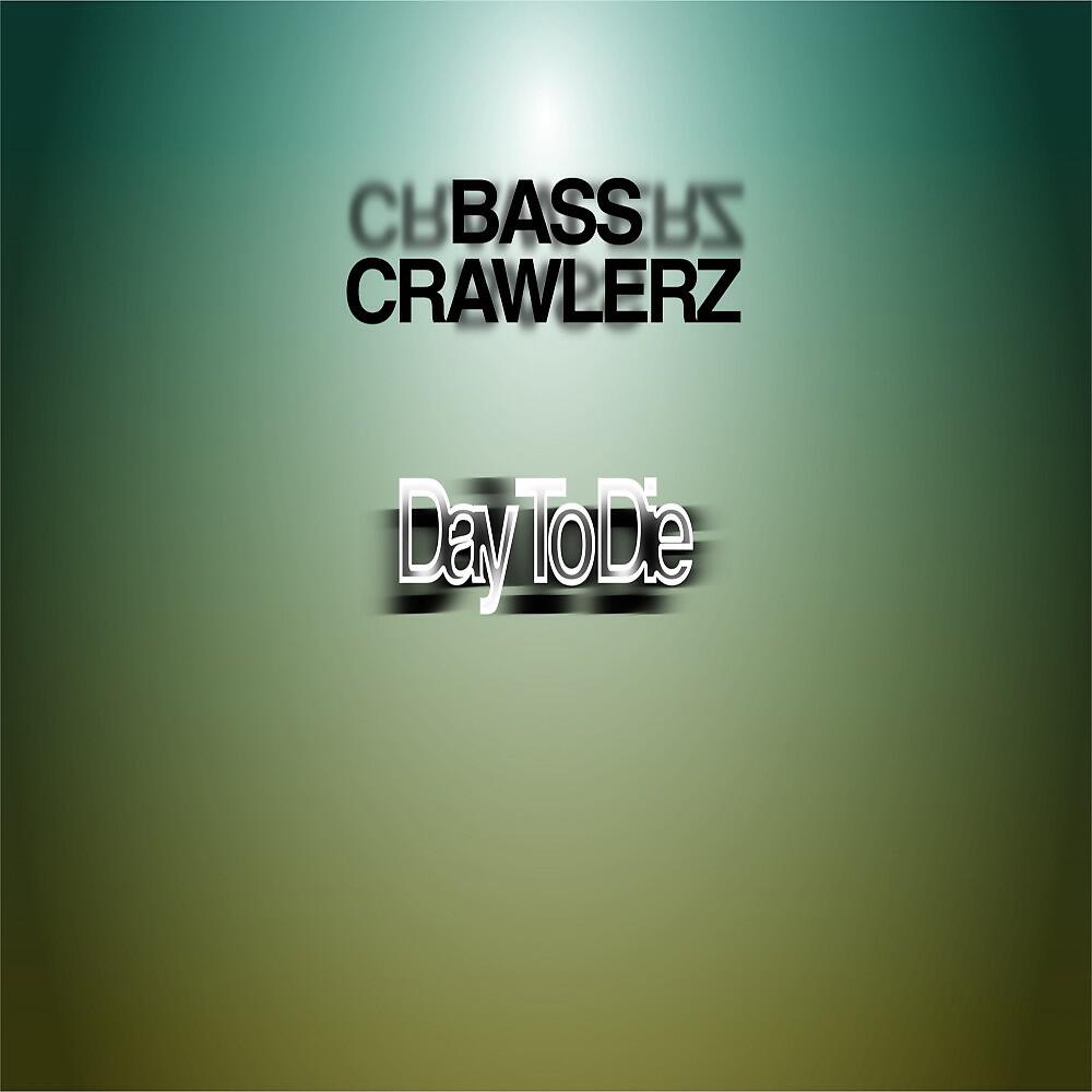 Bass Crawlerz