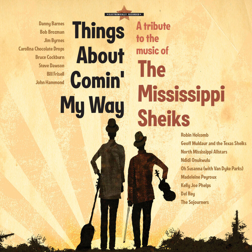 Релиз Things About Comin' My Way - A Tribute To The Music Of The Mississippi Sheiks