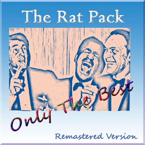 Релиз The Rat Pack: Only the Best