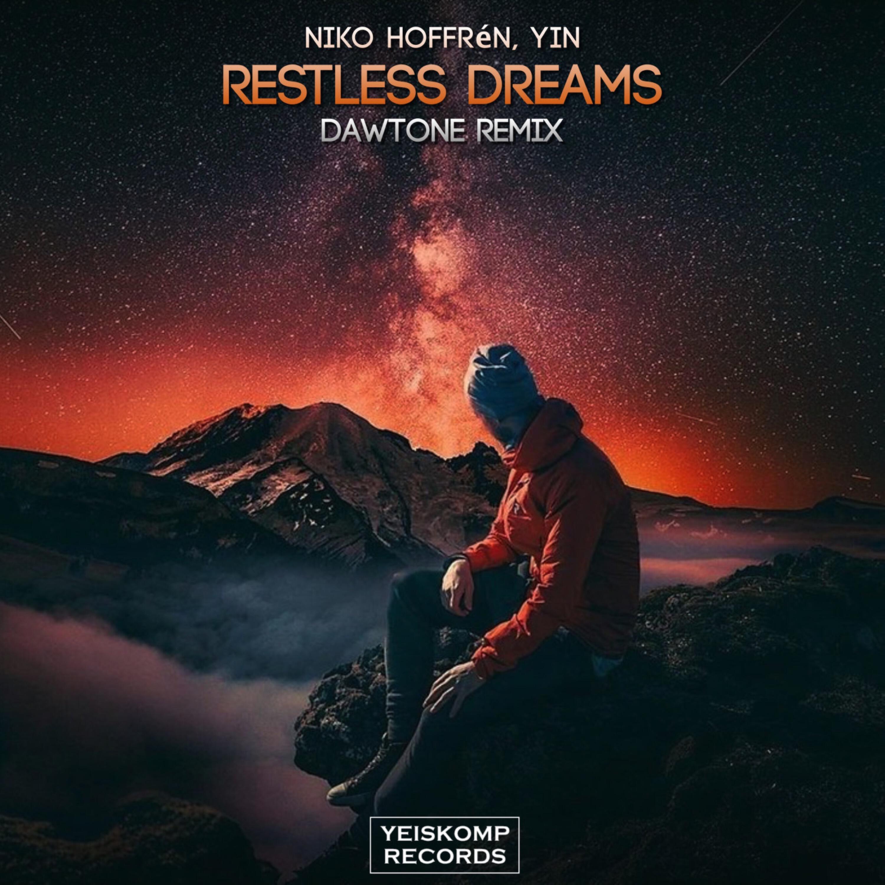 Релиз Restless Dreams (DaWTone Remix)