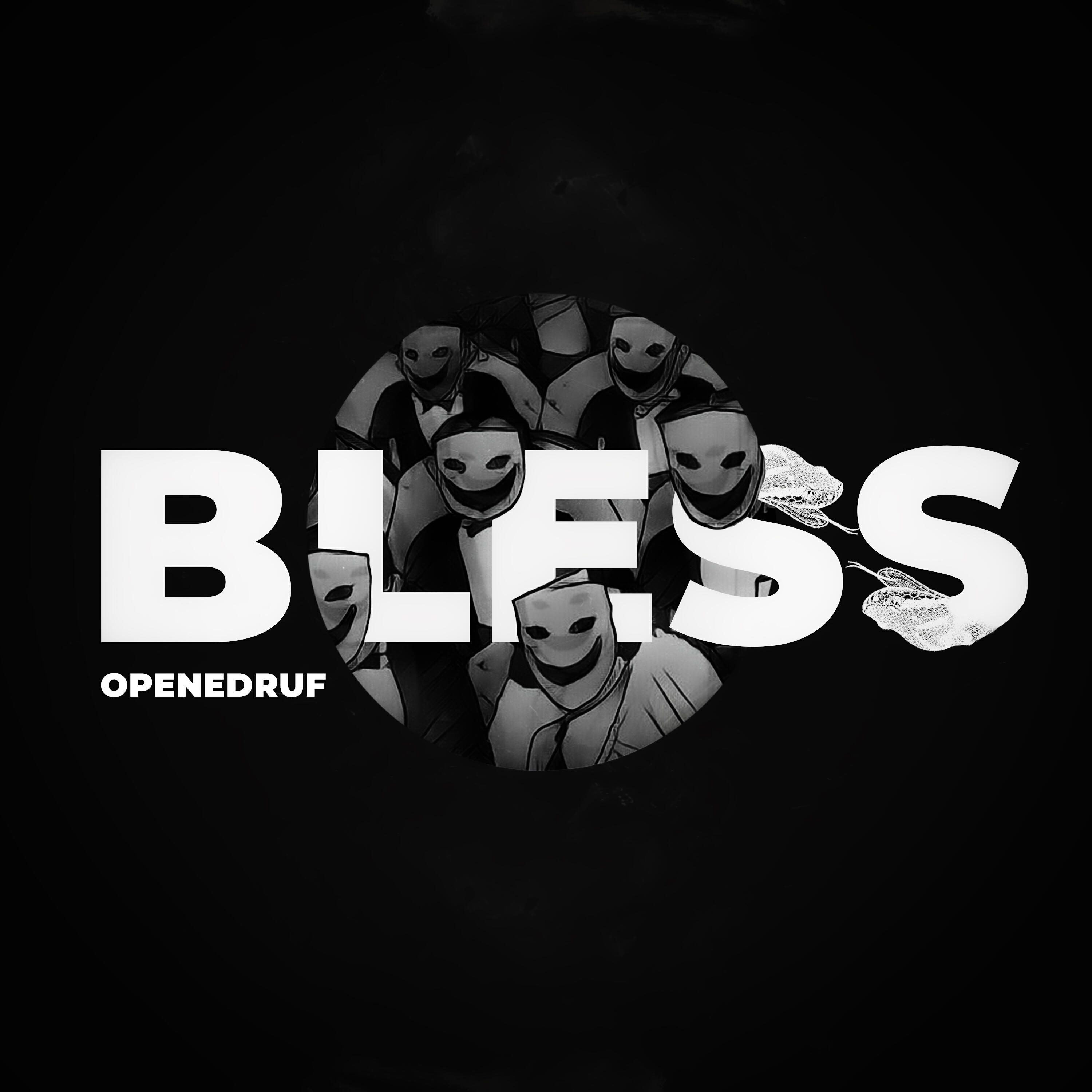 Релиз BLESS