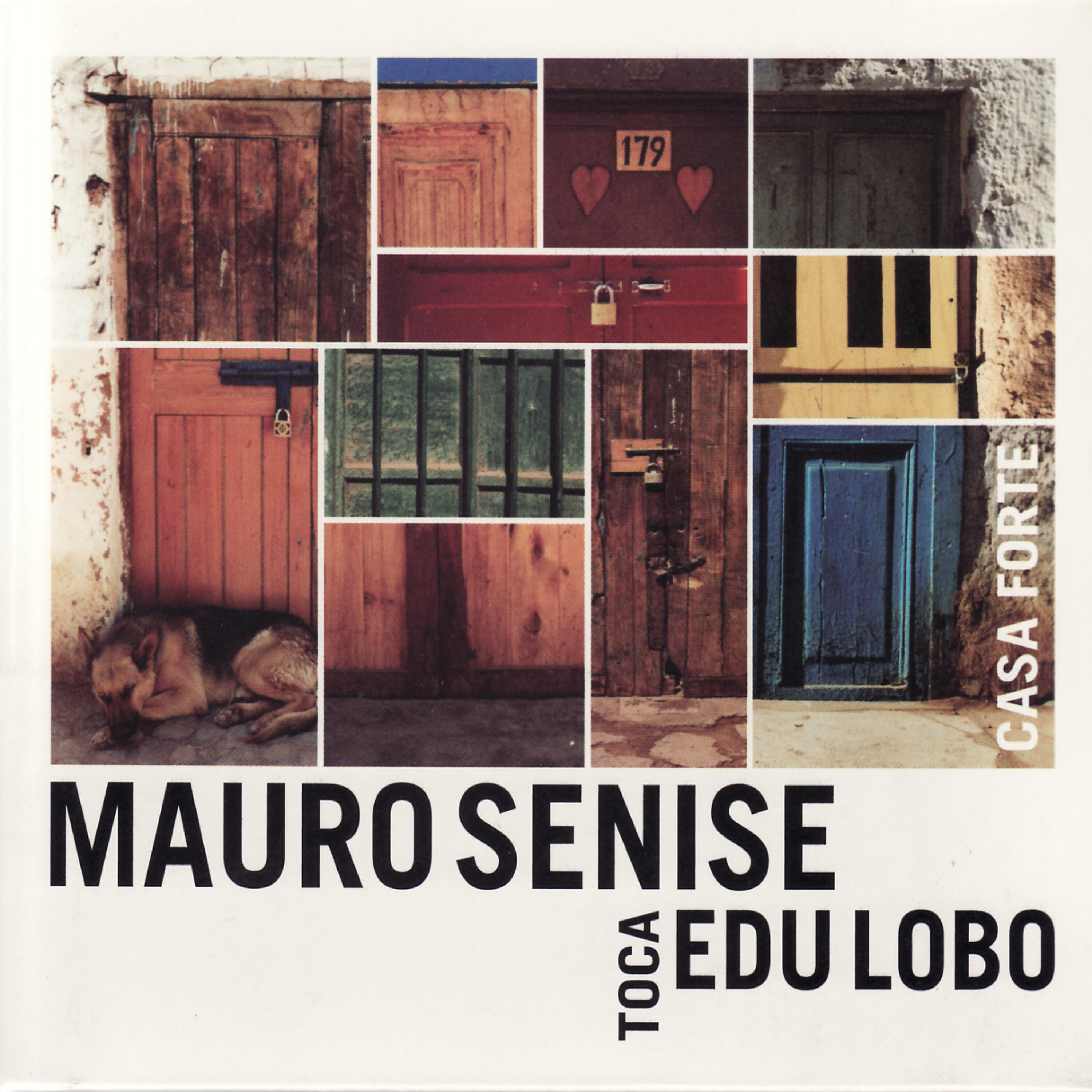 Релиз Mauro Senise Toca Edu Lobo - Casa Forte