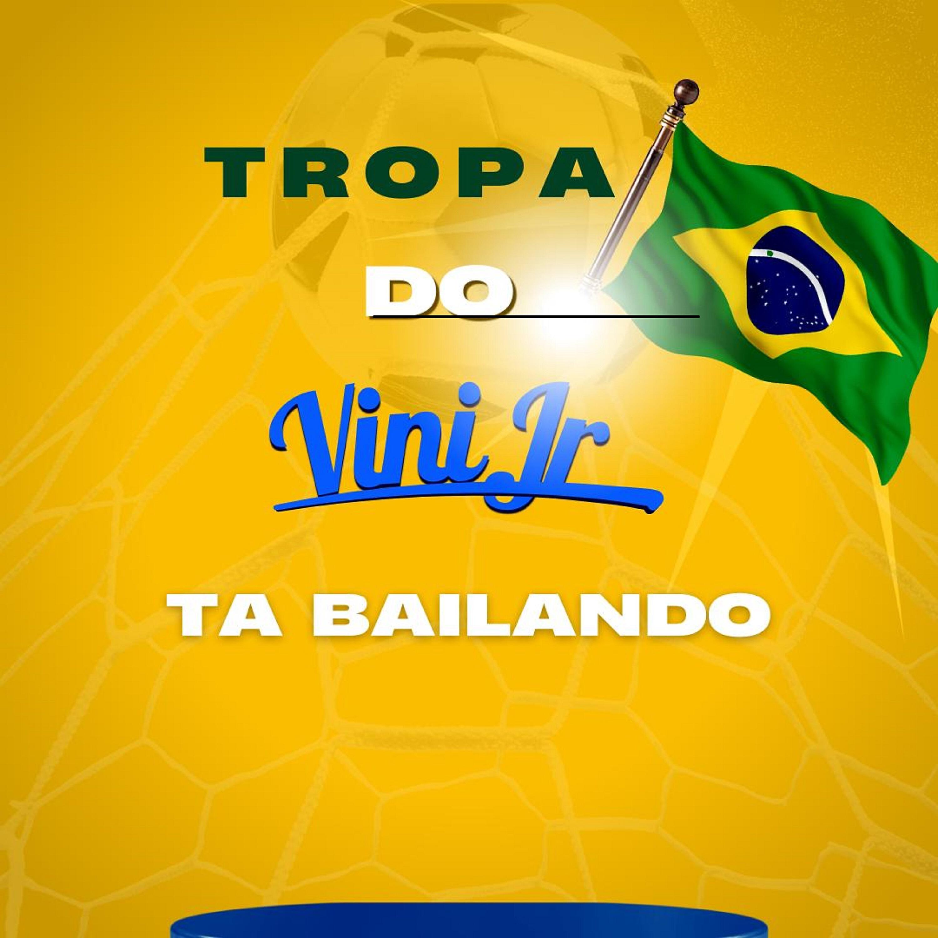 Релиз Tropa do Brasil, Vini Jr Tá Bailando