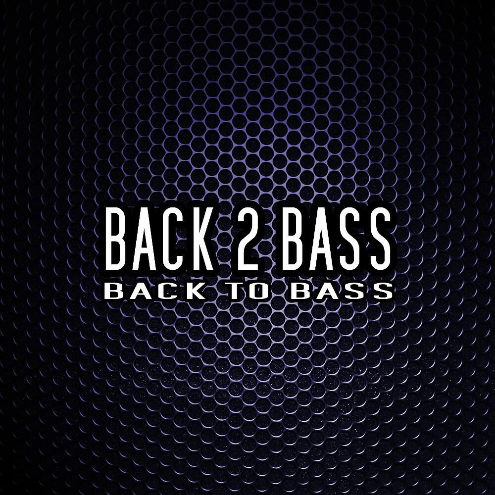 Релиз Back to Bass