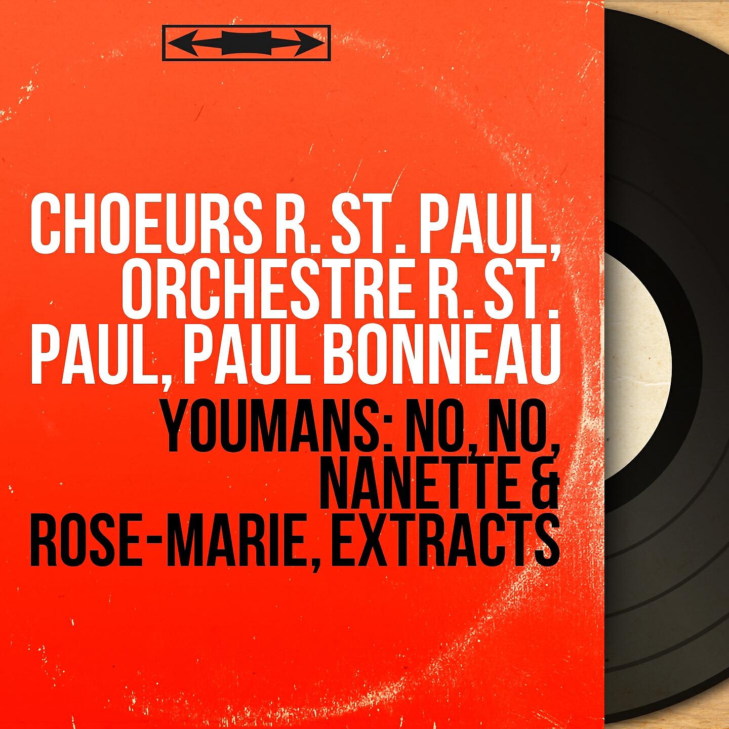 Релиз Youmans: No, No, Nanette & Rose-Marie, Extracts