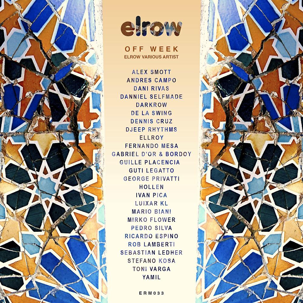 Постер альбома Off Week 2015 Elrow Various Artist