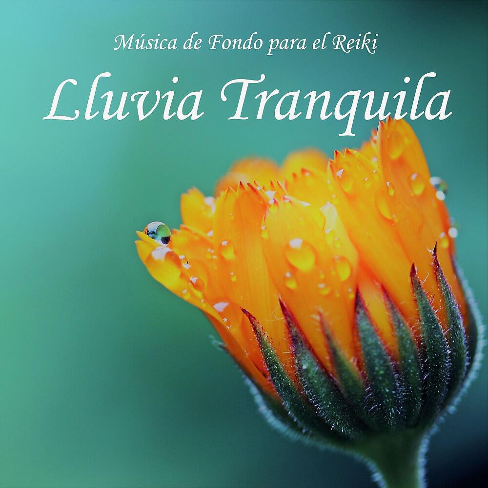 Релиз Música de Fondo para el Reiki: Lluvia Tranquila