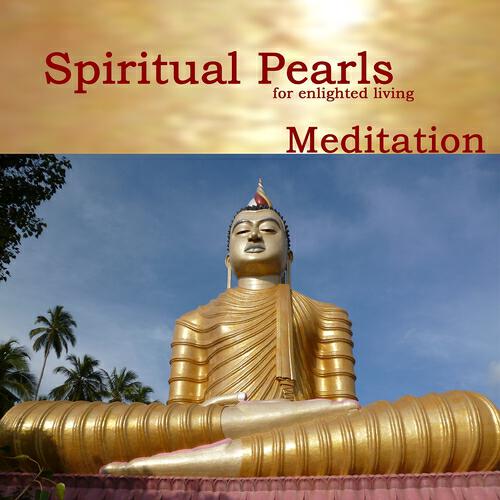 Релиз Spritual Pearls for enlighted living - Meditation