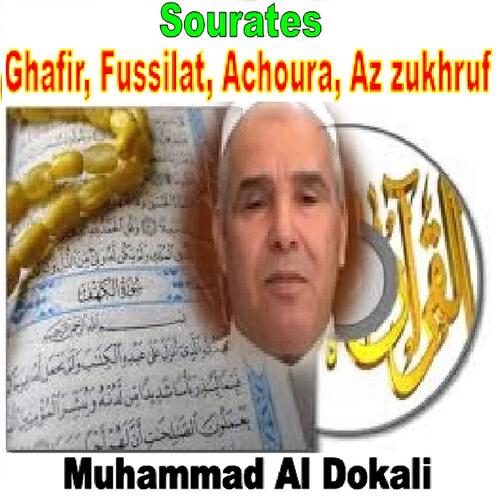Релиз Sourates Ghafir, Fussilat, Achoura, Az Zukhruf
