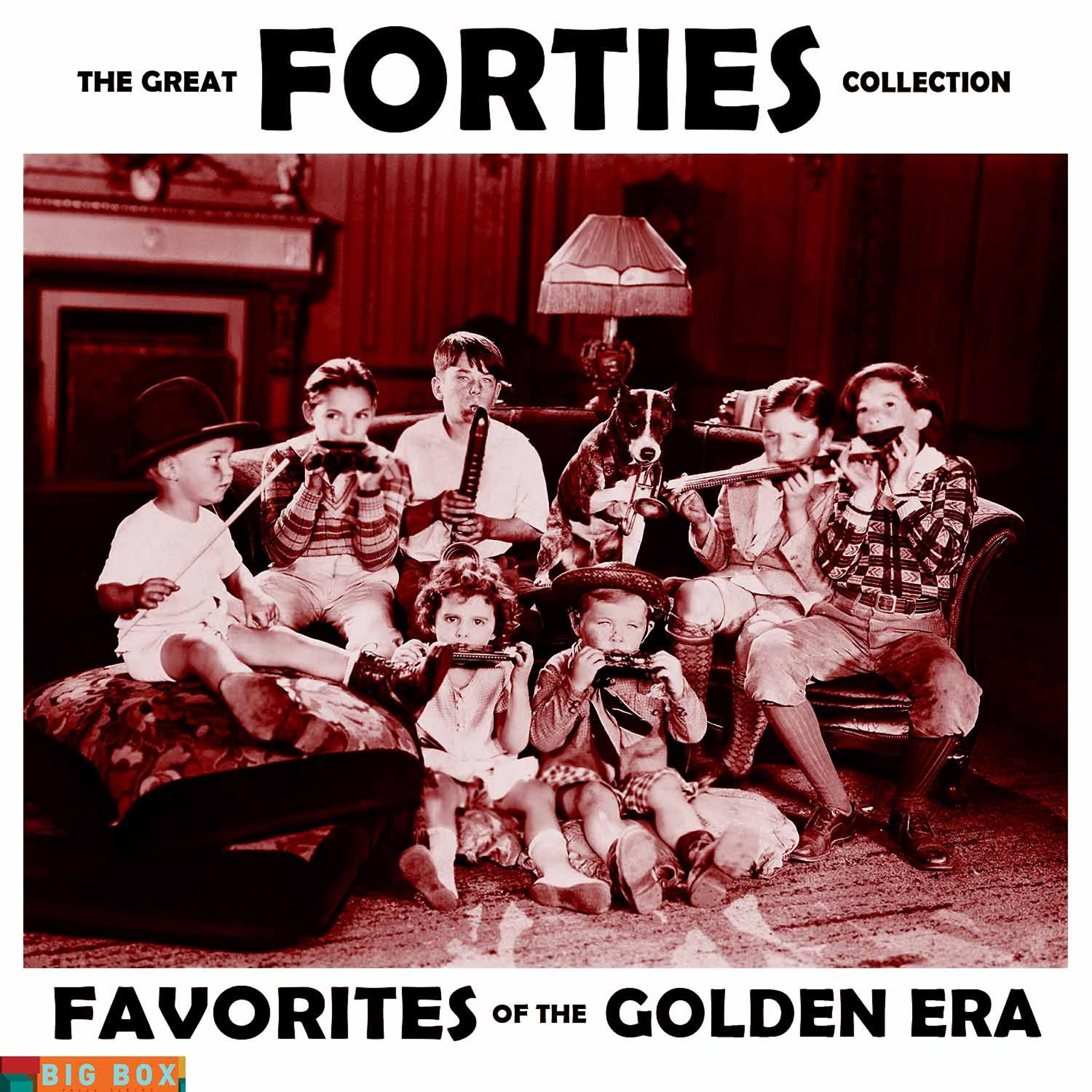 Релиз Big Box Value Series - The Great Forties Collection: Favorites of the Golden Era