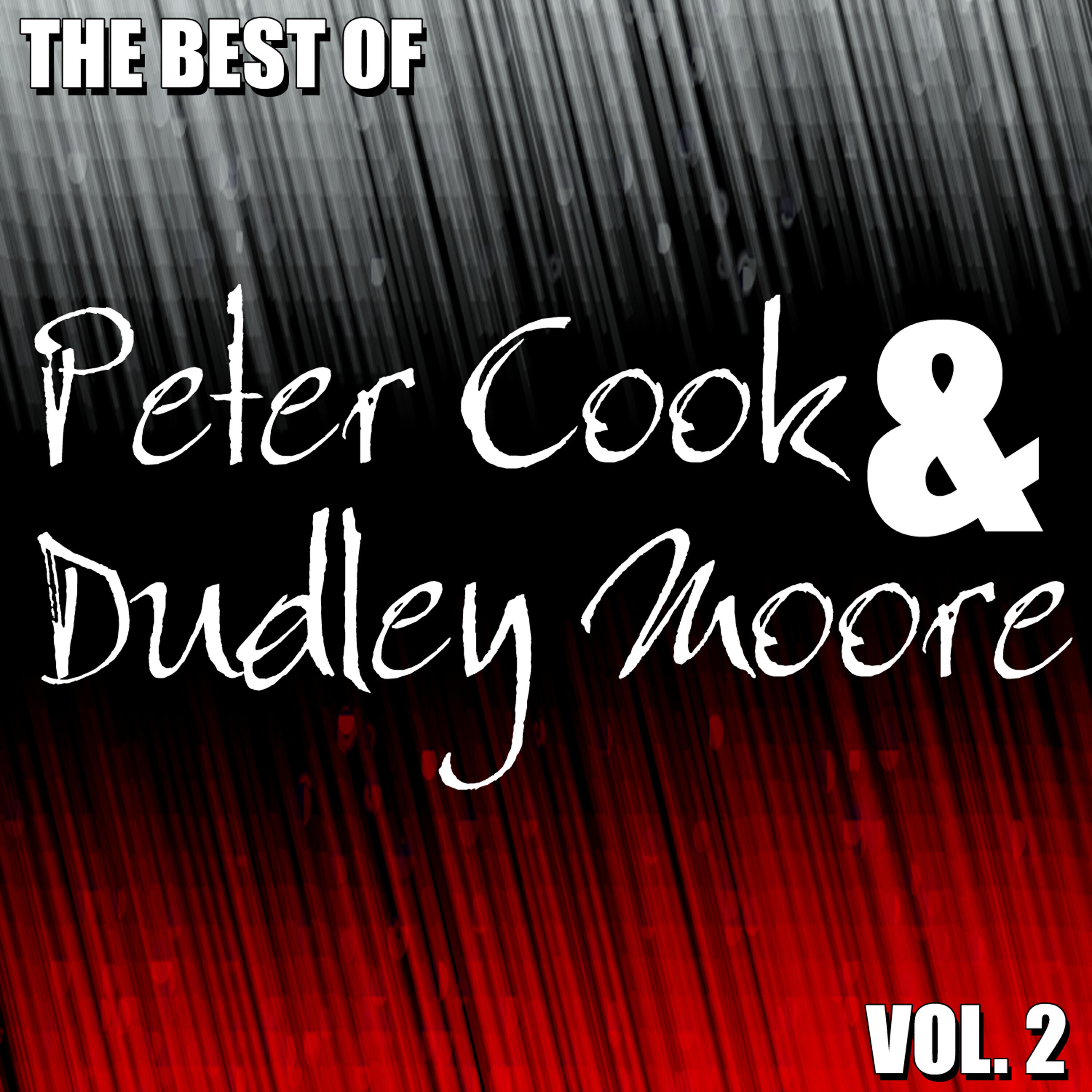 Релиз The Best of Peter Cook & Dudley Moore Vol. 2