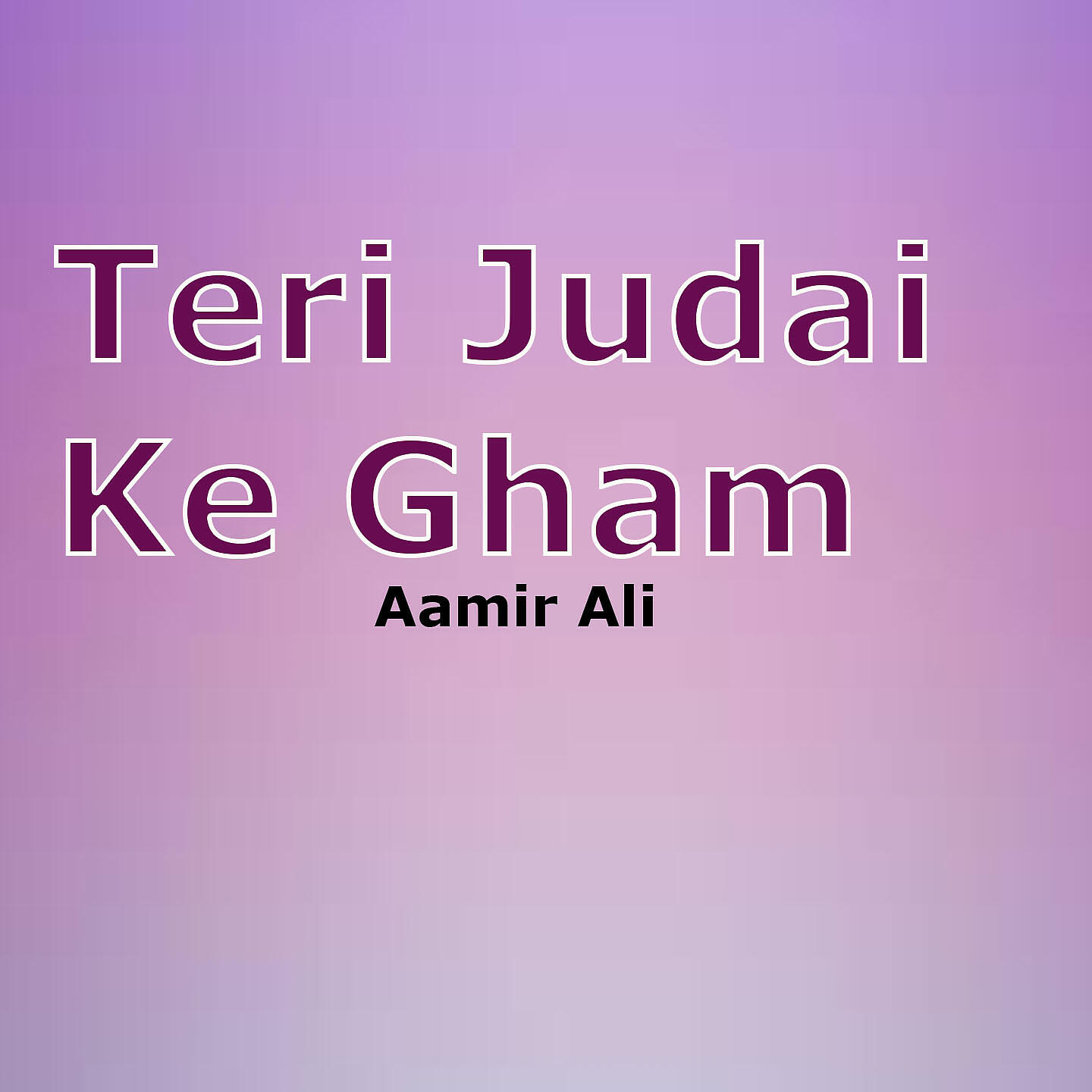 Релиз Teri Judai Ke Gham