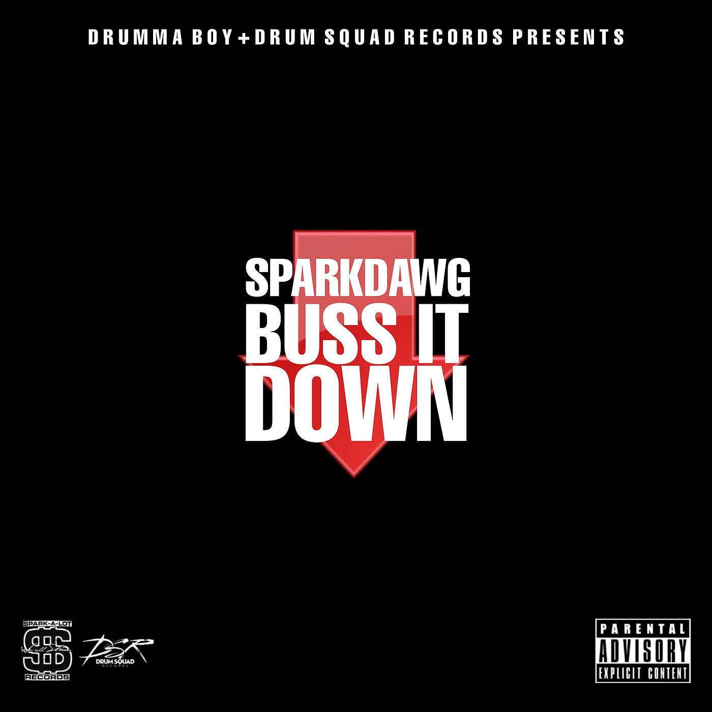 Релиз Buss It Down