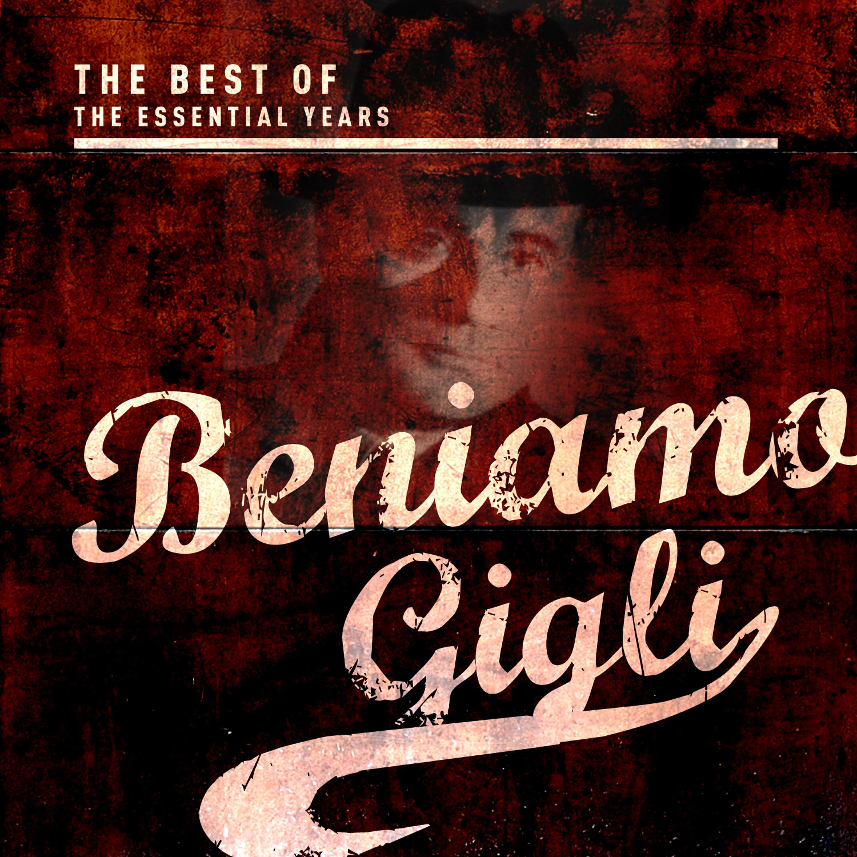 Релиз Best Of The Essential Years: Beniamino Gigli