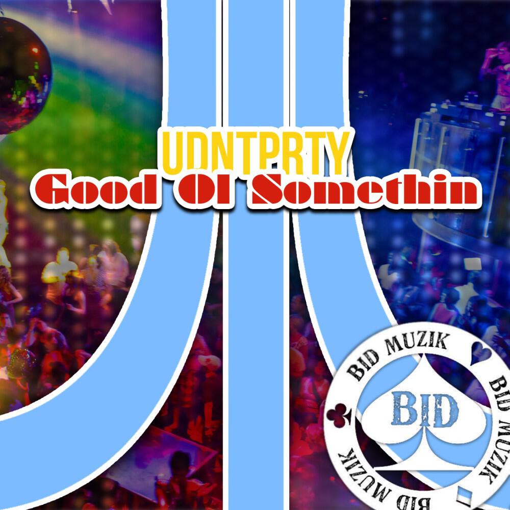 Релиз Good Ol Somethin (Original Mix)