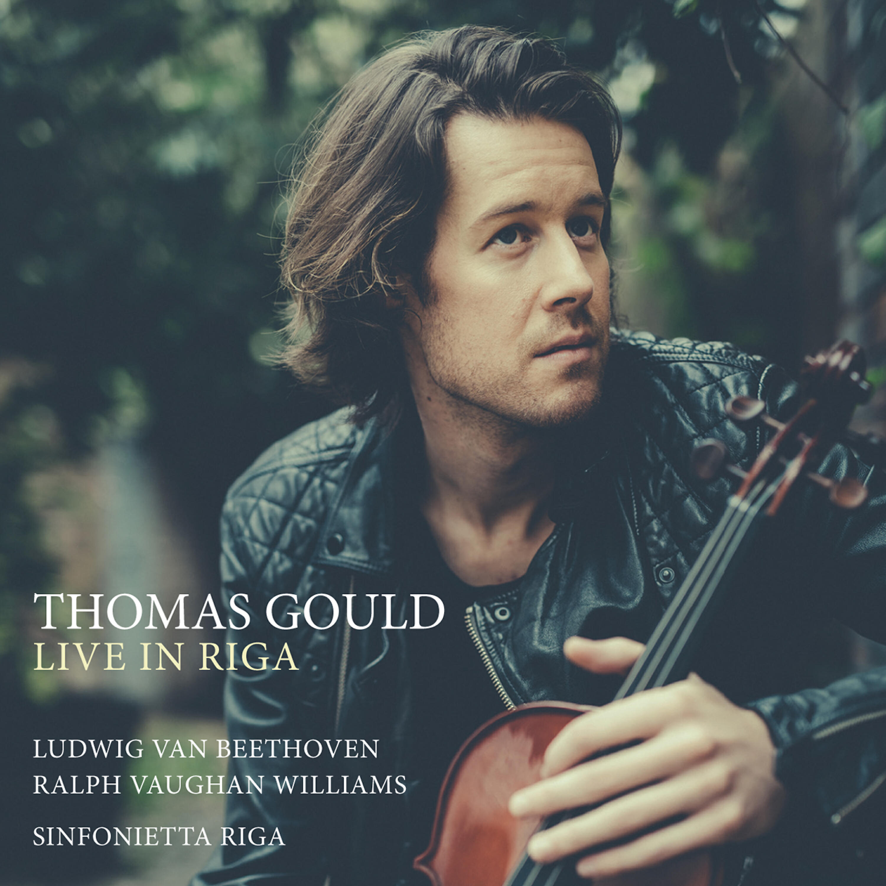 Постер альбома Live in Riga - Beethoven: Violin Concerto, Op.61 & Vaughan Williams: The Lark Ascending