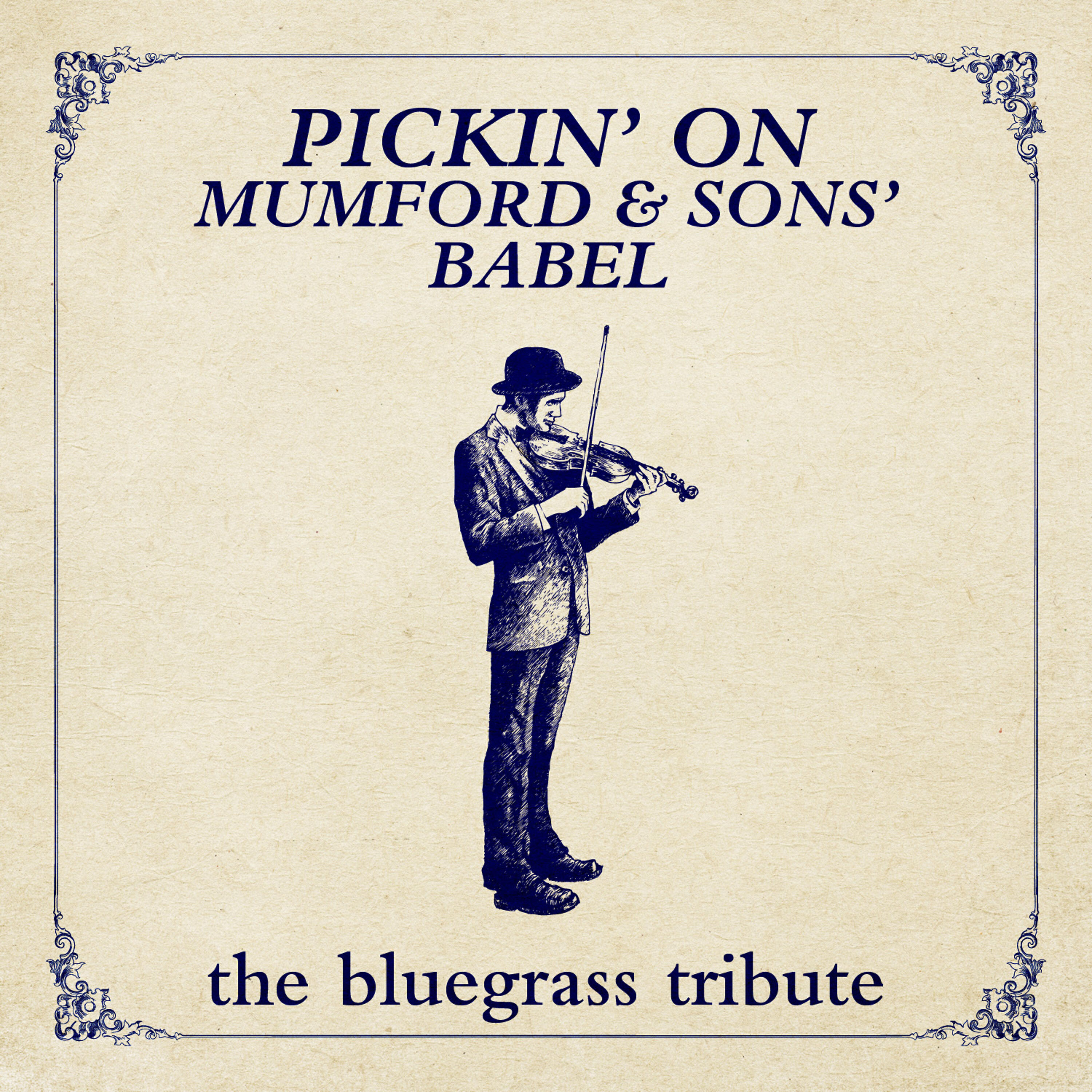 Релиз Pickin' On Mumford & Sons' Babel