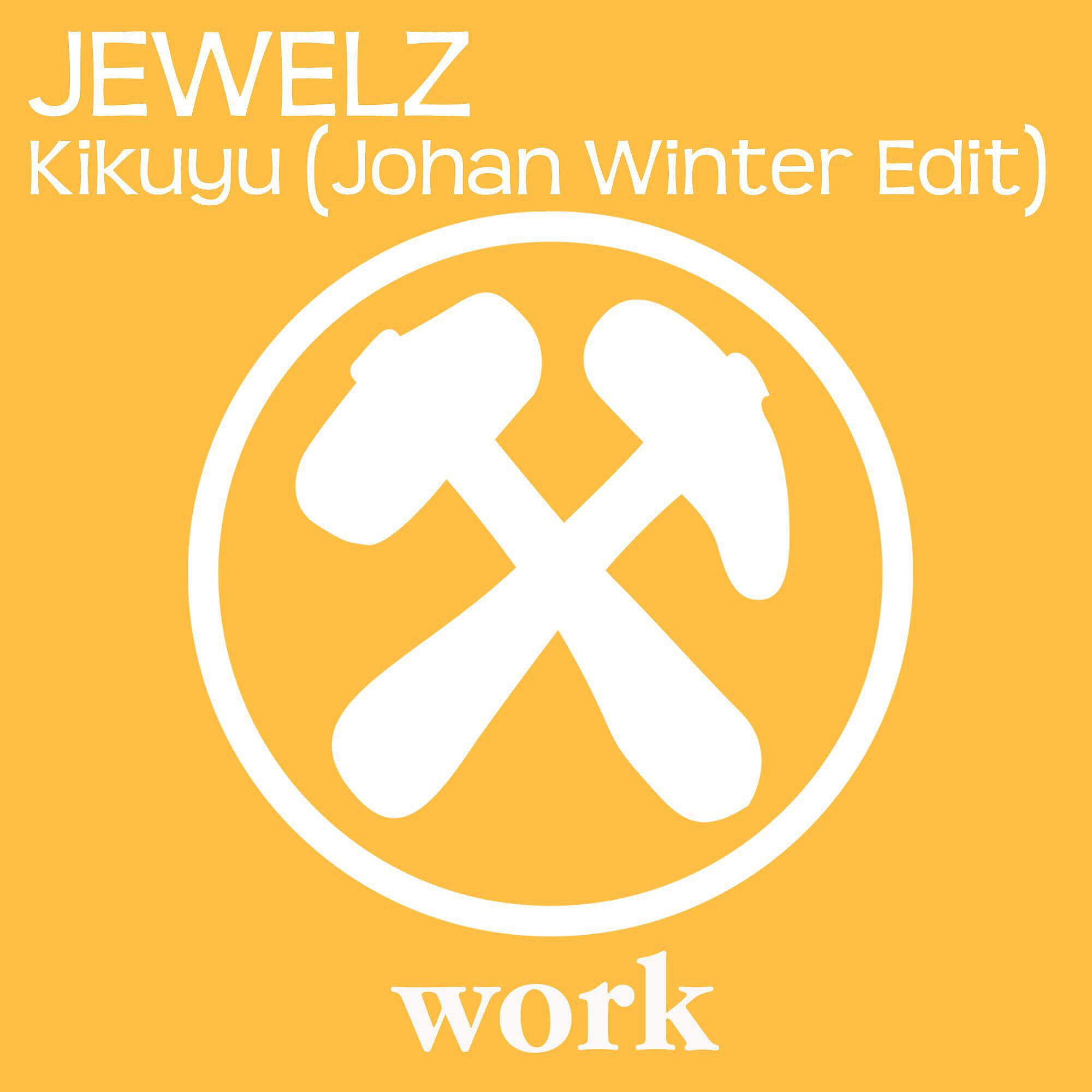 Релиз Kikuyu (Johan Winter Edit)