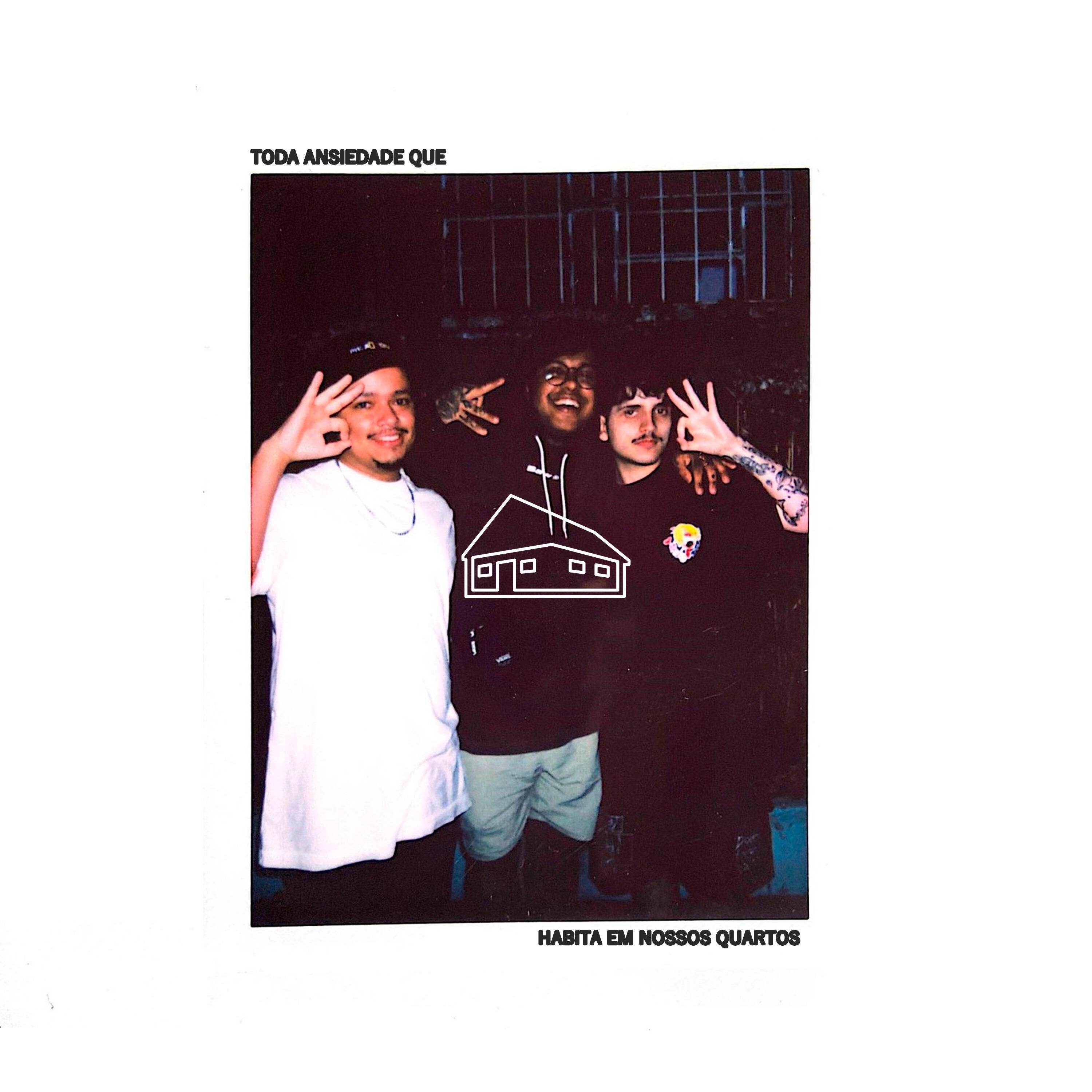 Релиз Toda Ansiedade Que Habita em Nossos Quartos (Demos e Rapidinhas)