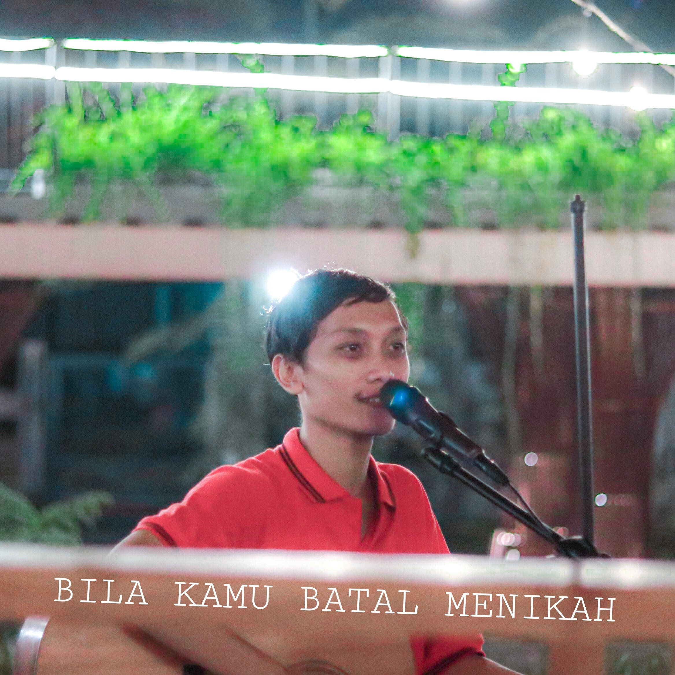Релиз Bila Kamu Batal Menikah