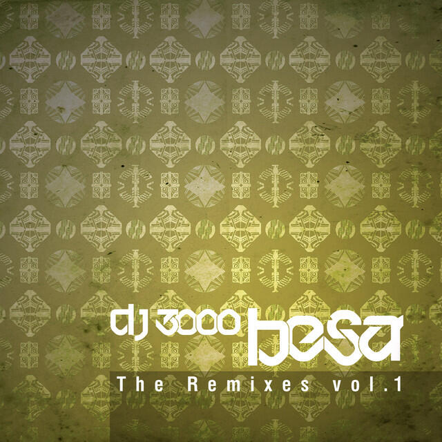 Релиз Besa (The Remixes Vol.1)