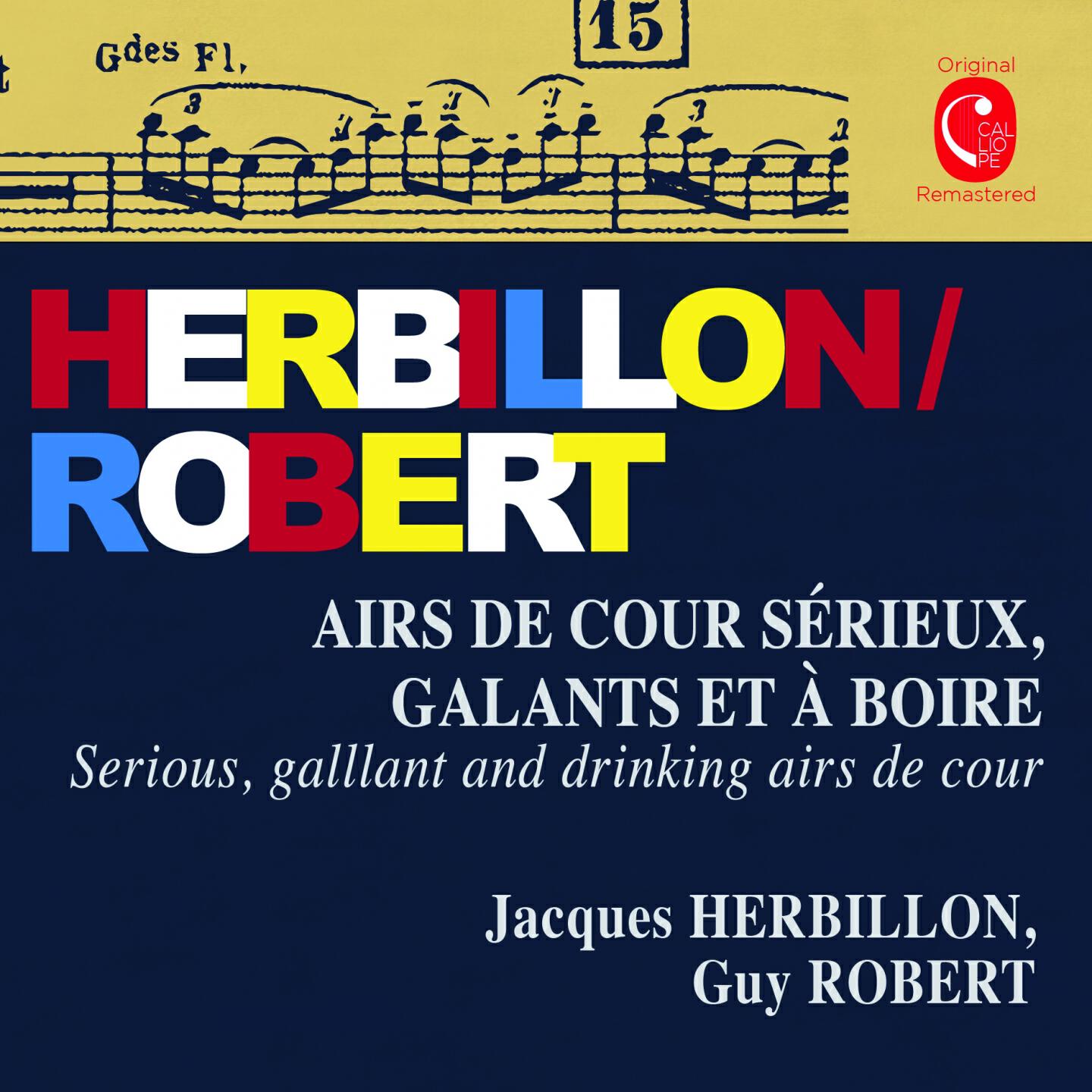 Релиз Herbillon & Robert: Airs de cour sérieux, galants et à boire