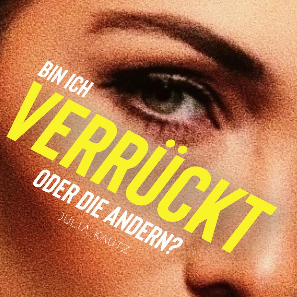 Релиз Bin ich verrückt oder die andern?