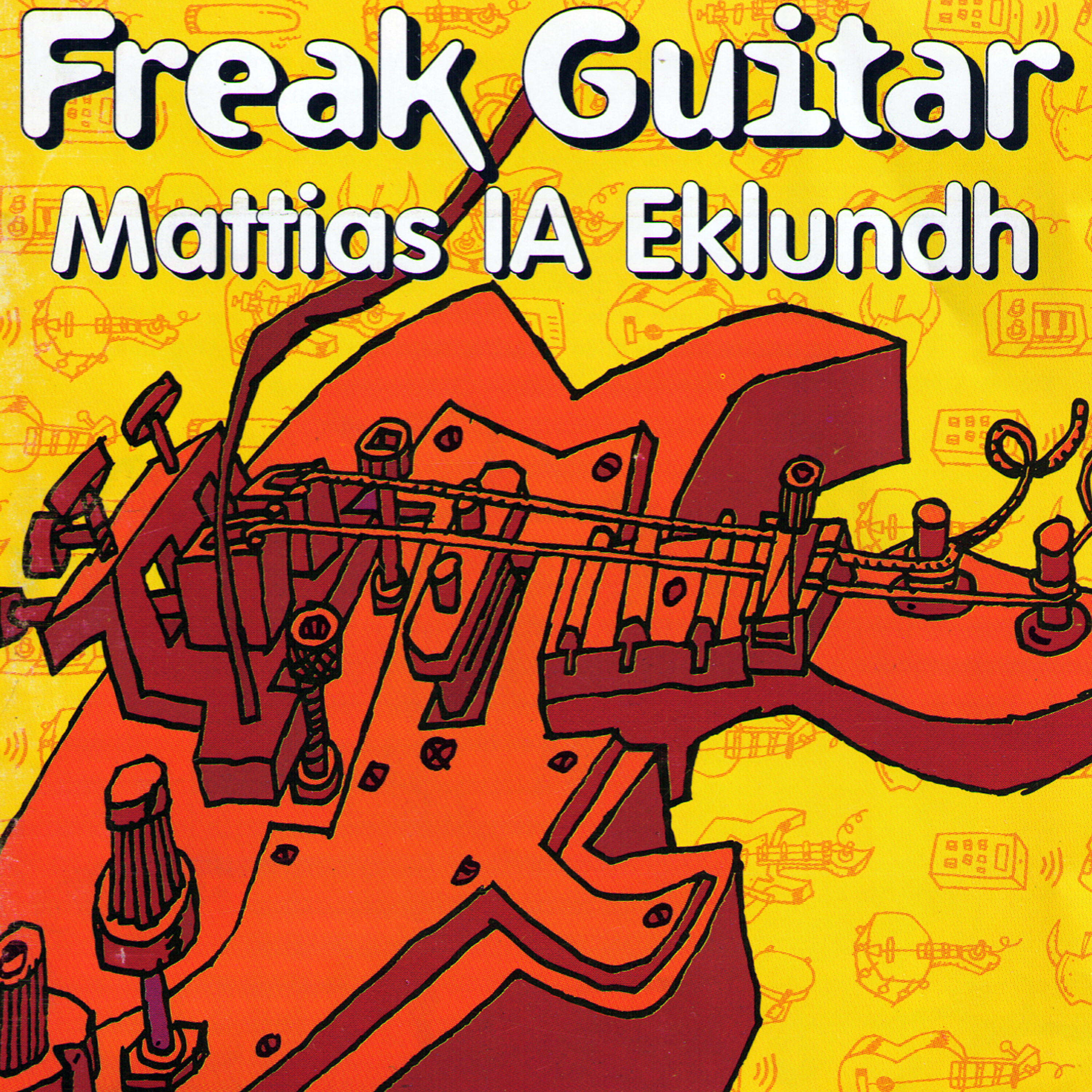 Постер альбома Freak Guitar