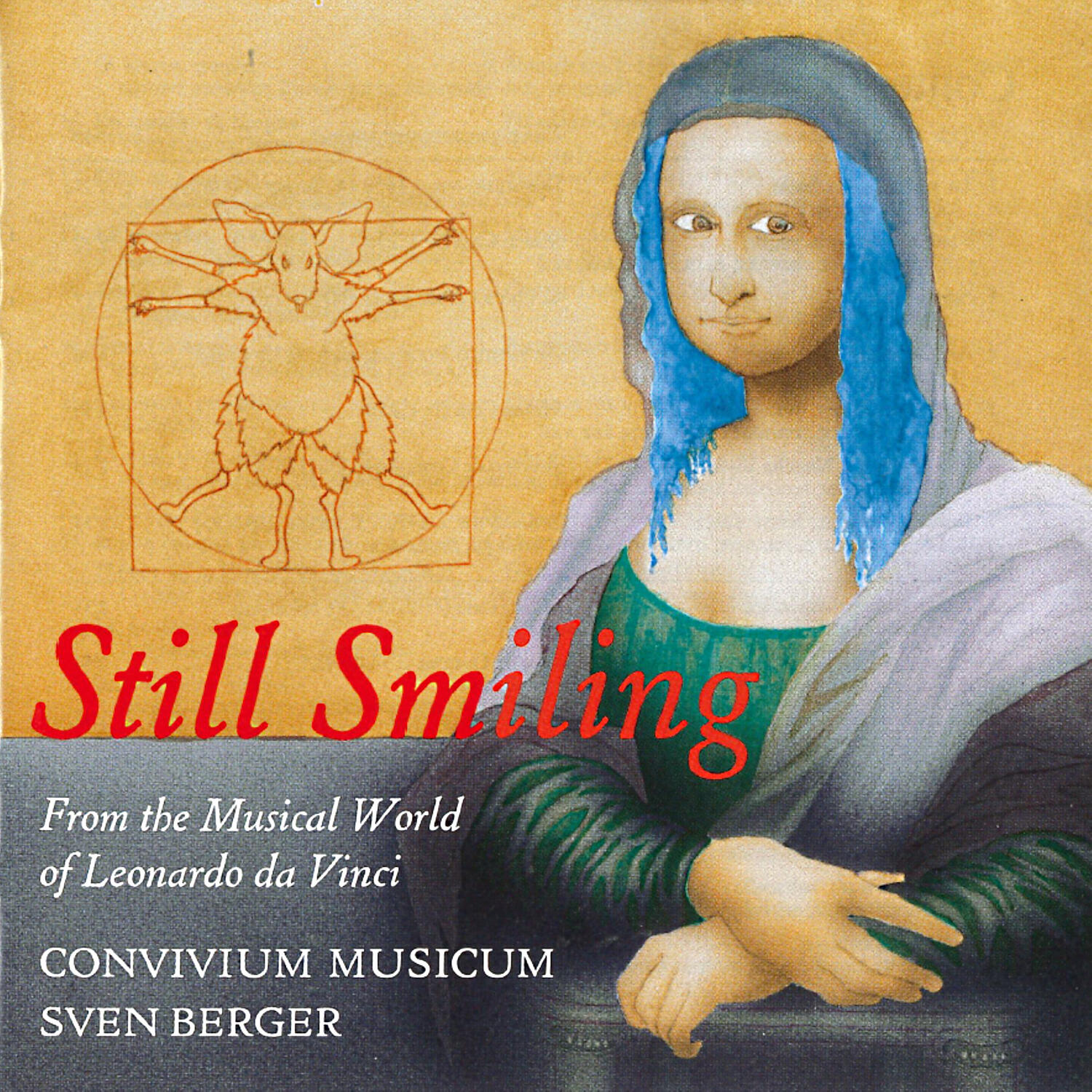 Релиз Still Smiling - From the Musical World of Leonardo da Vinci