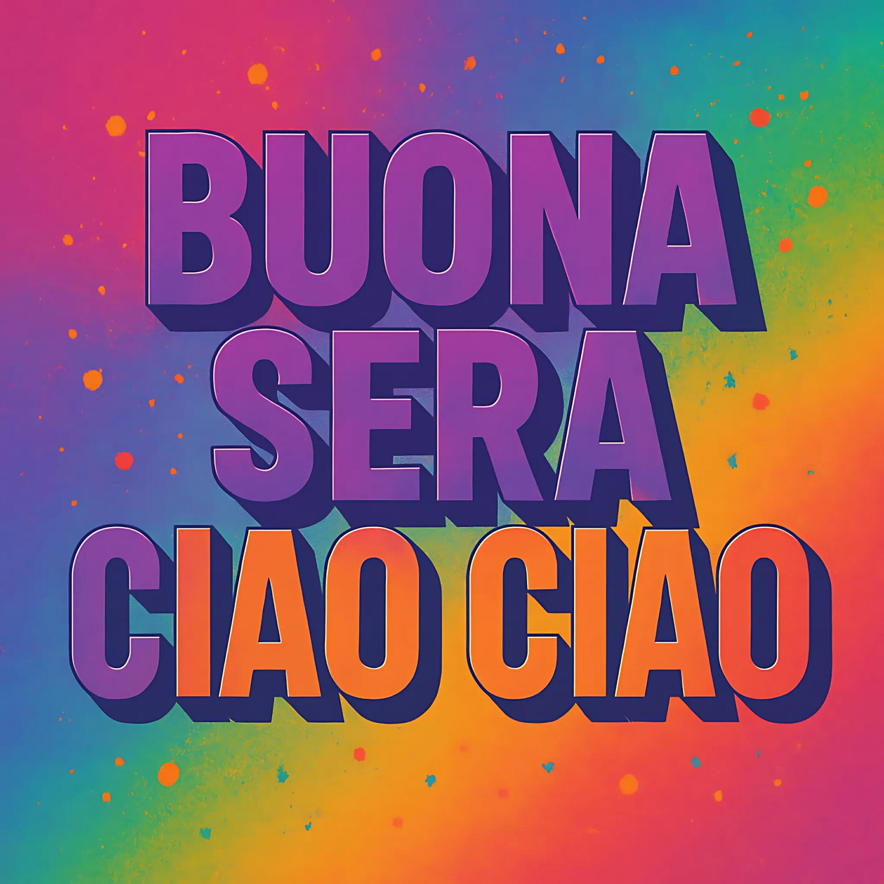 Релиз Buona Sera - Ciao Ciao (Mixes)