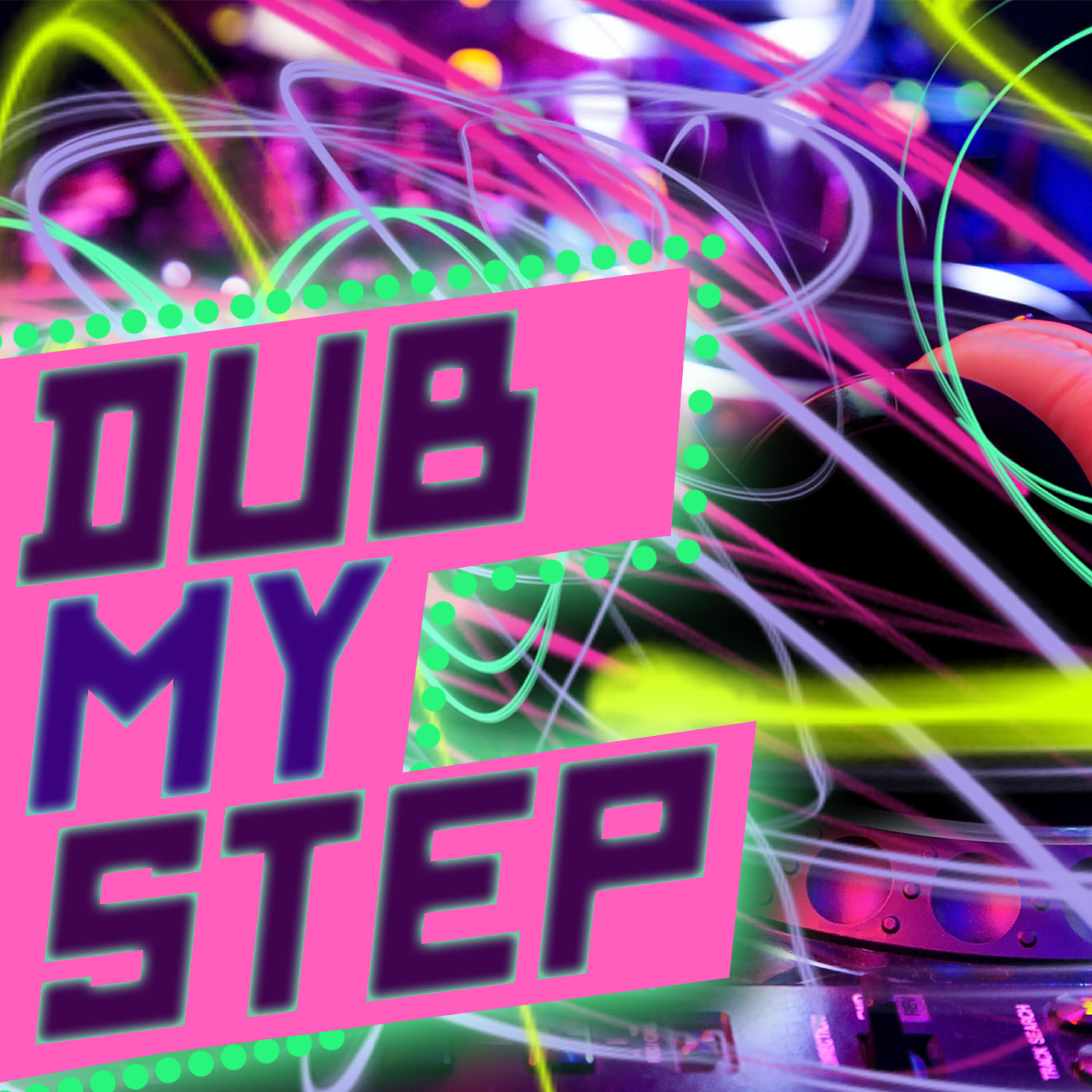 Постер альбома Dub My Step