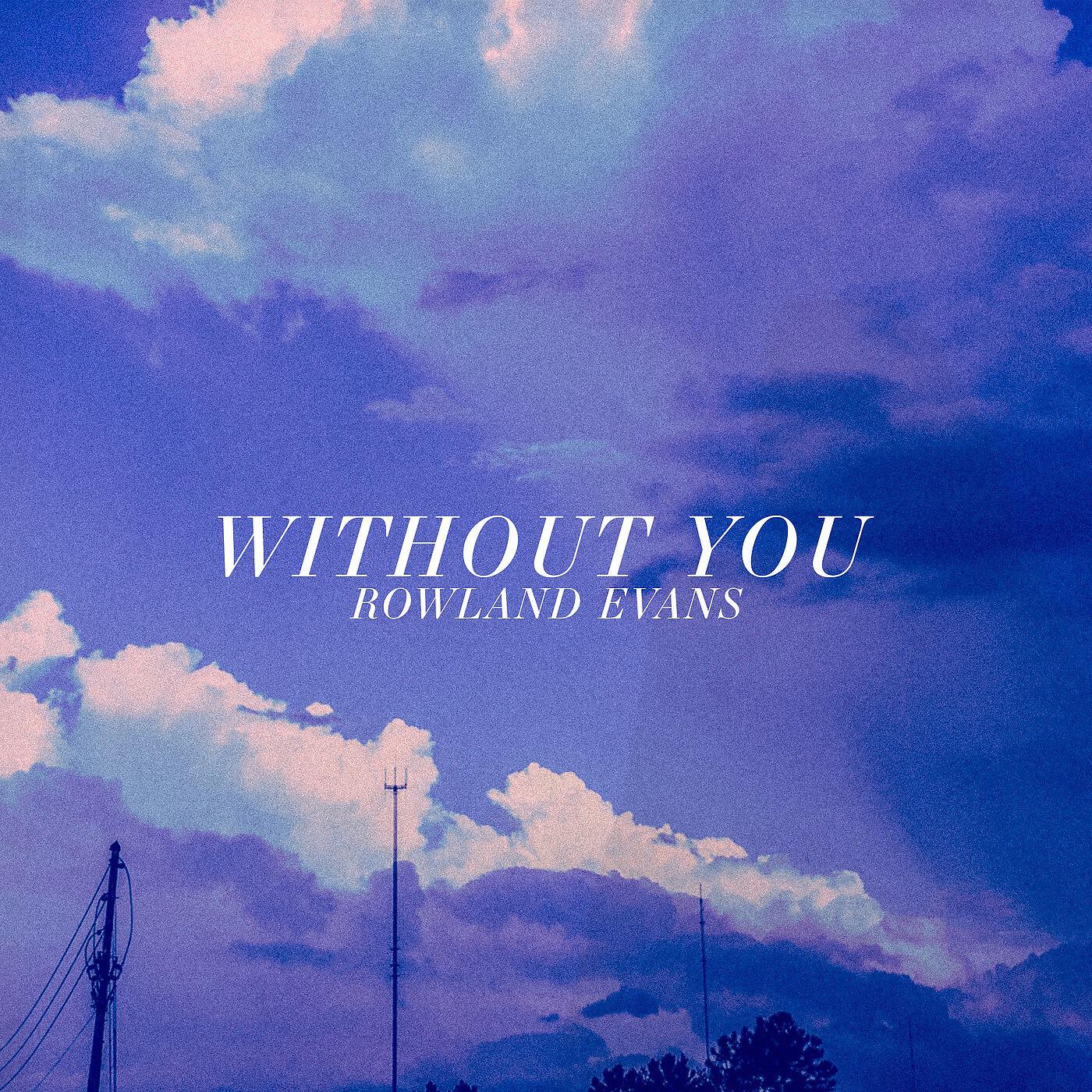Релиз Without You