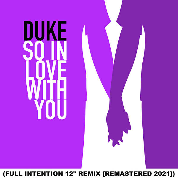 Релиз So in Love With You (Full Intention 12"Remix [Remastered 2021])