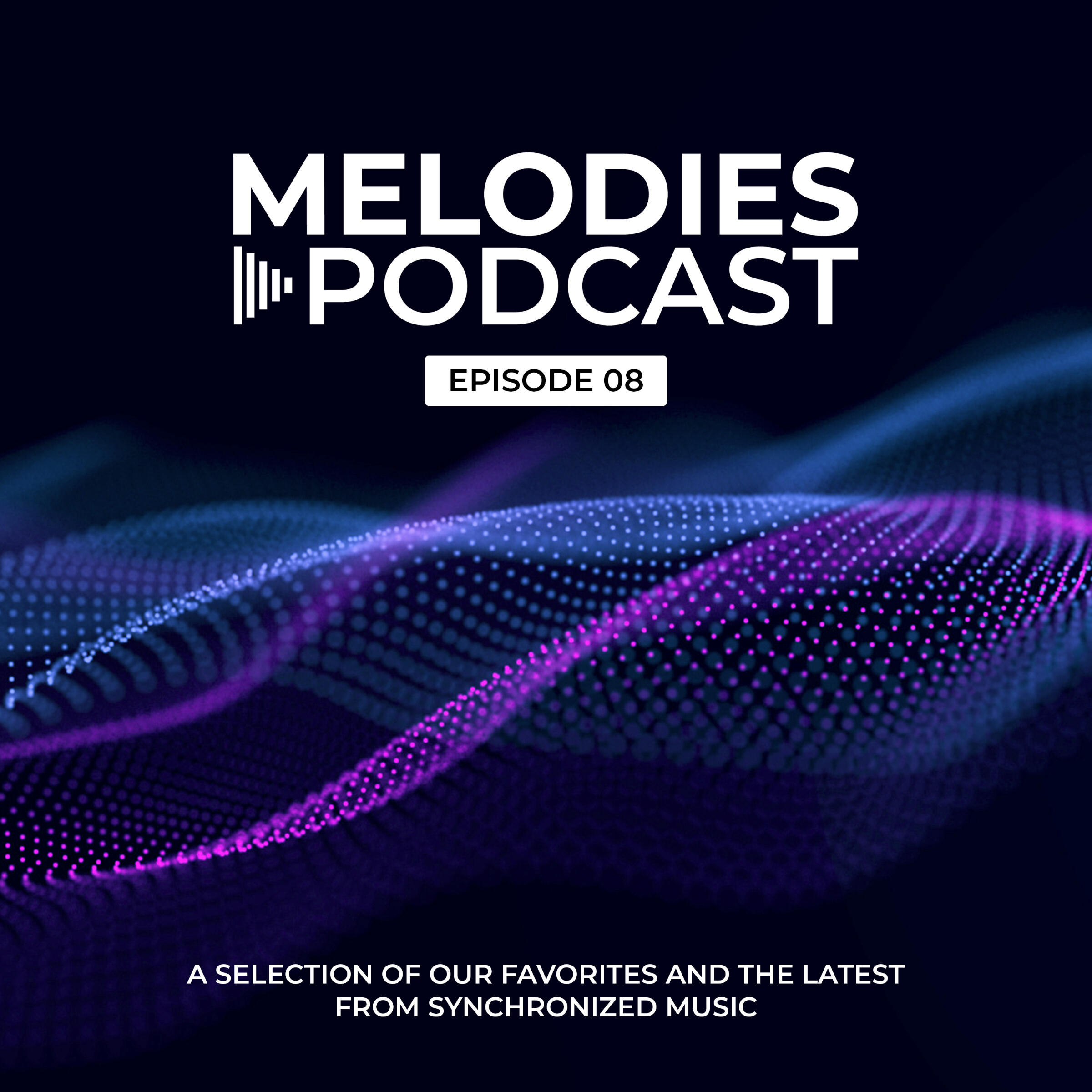 Релиз Synchronized Melodies - Episode 08