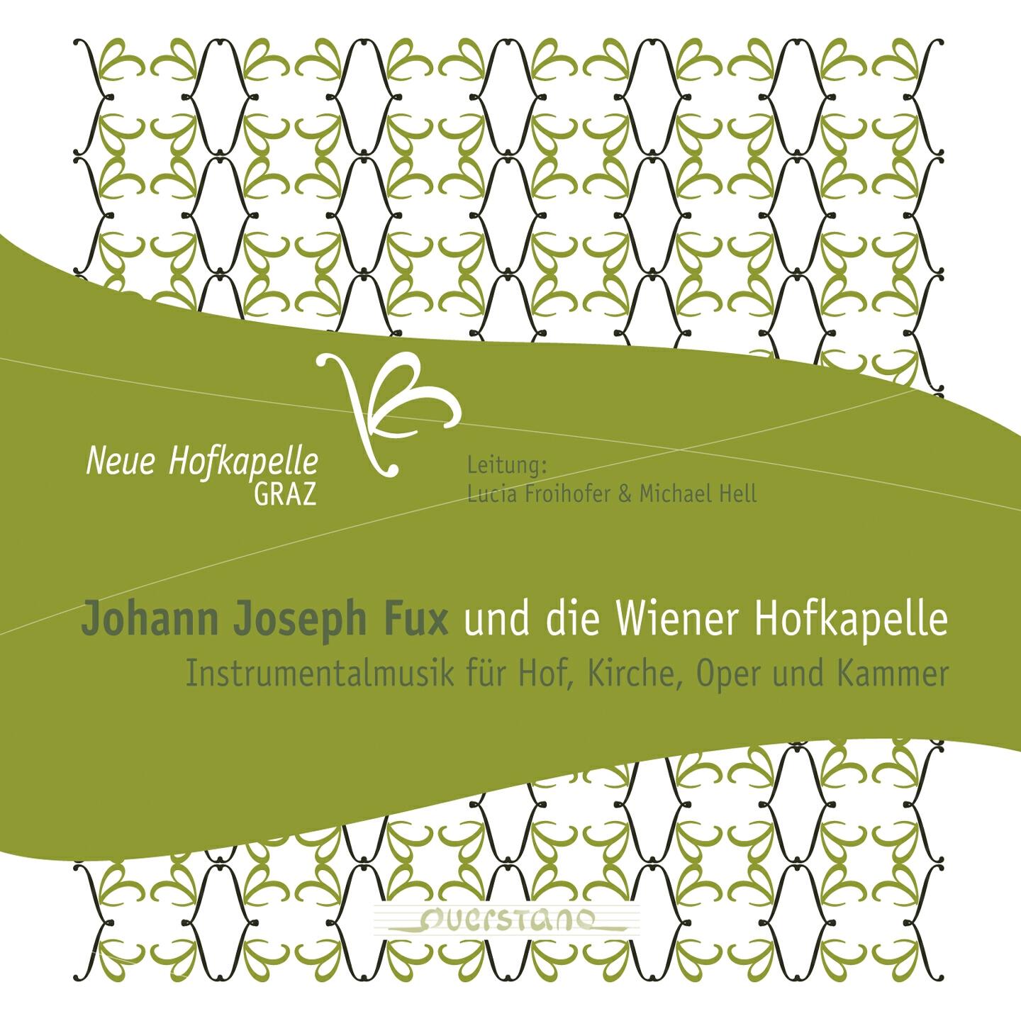 Релиз Johann Joseph Fux und die Wiener Hofkapelle