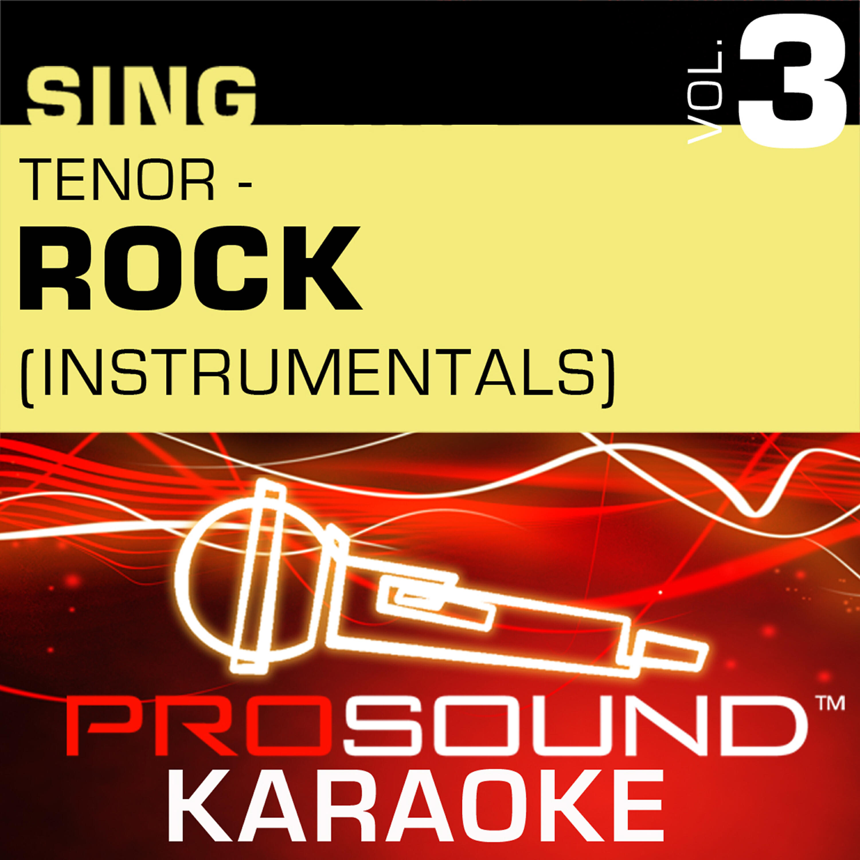 Релиз Sing Tenor Rock, Vol.3 (Karaoke Performance Tracks)