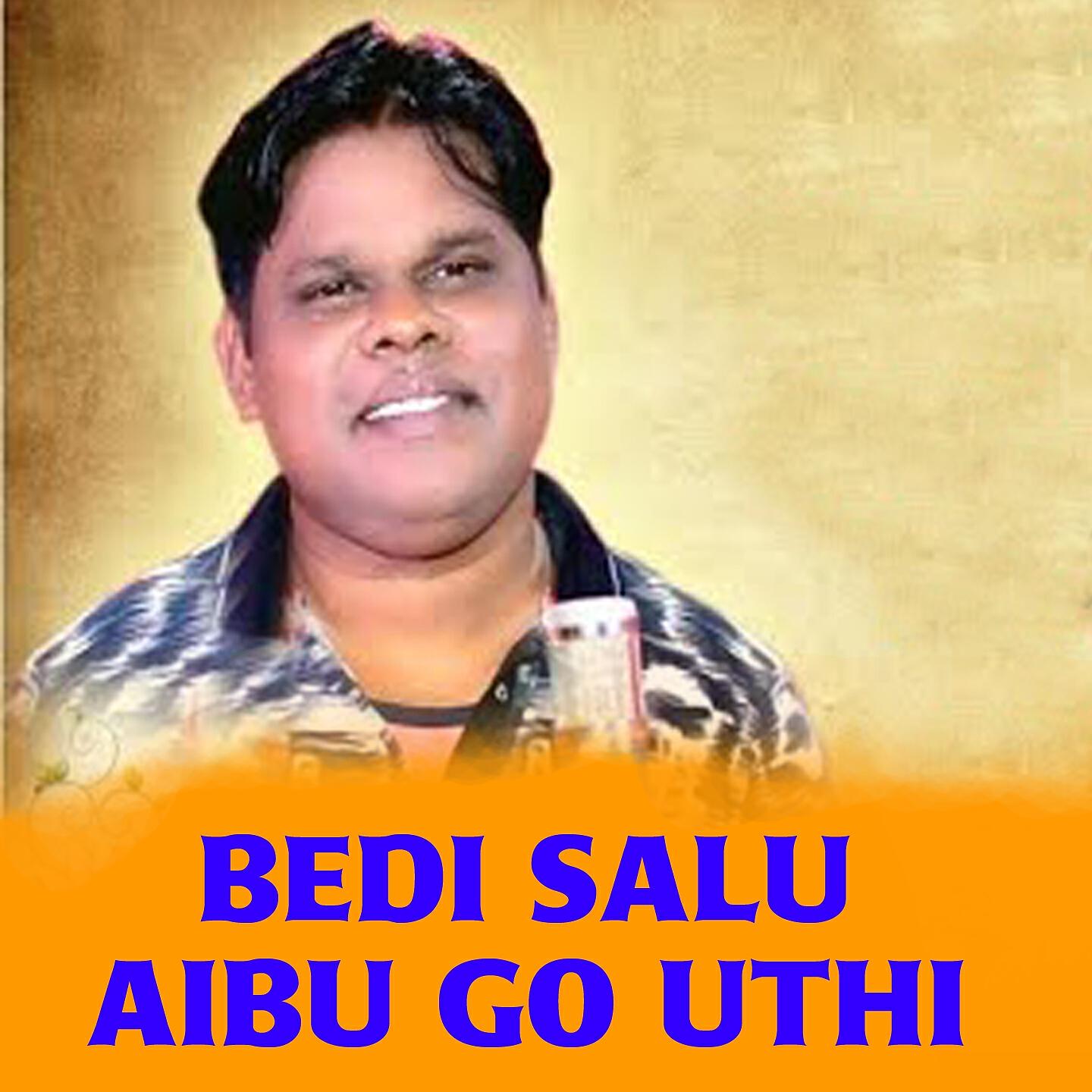 Релиз Bedi Salu Aibu Go Uthi