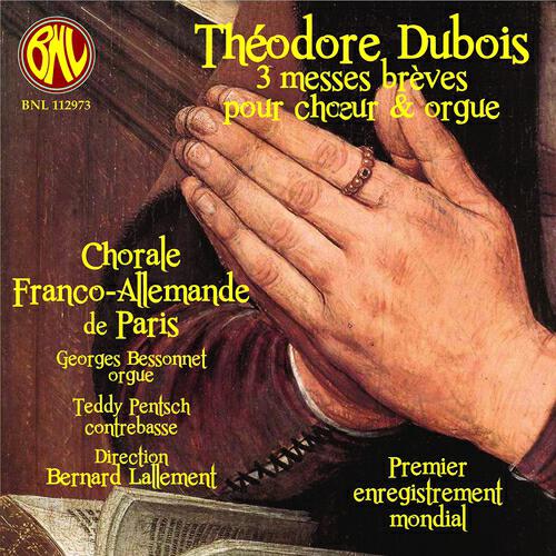 Релиз Dubois: 3 messes brèves-Motets