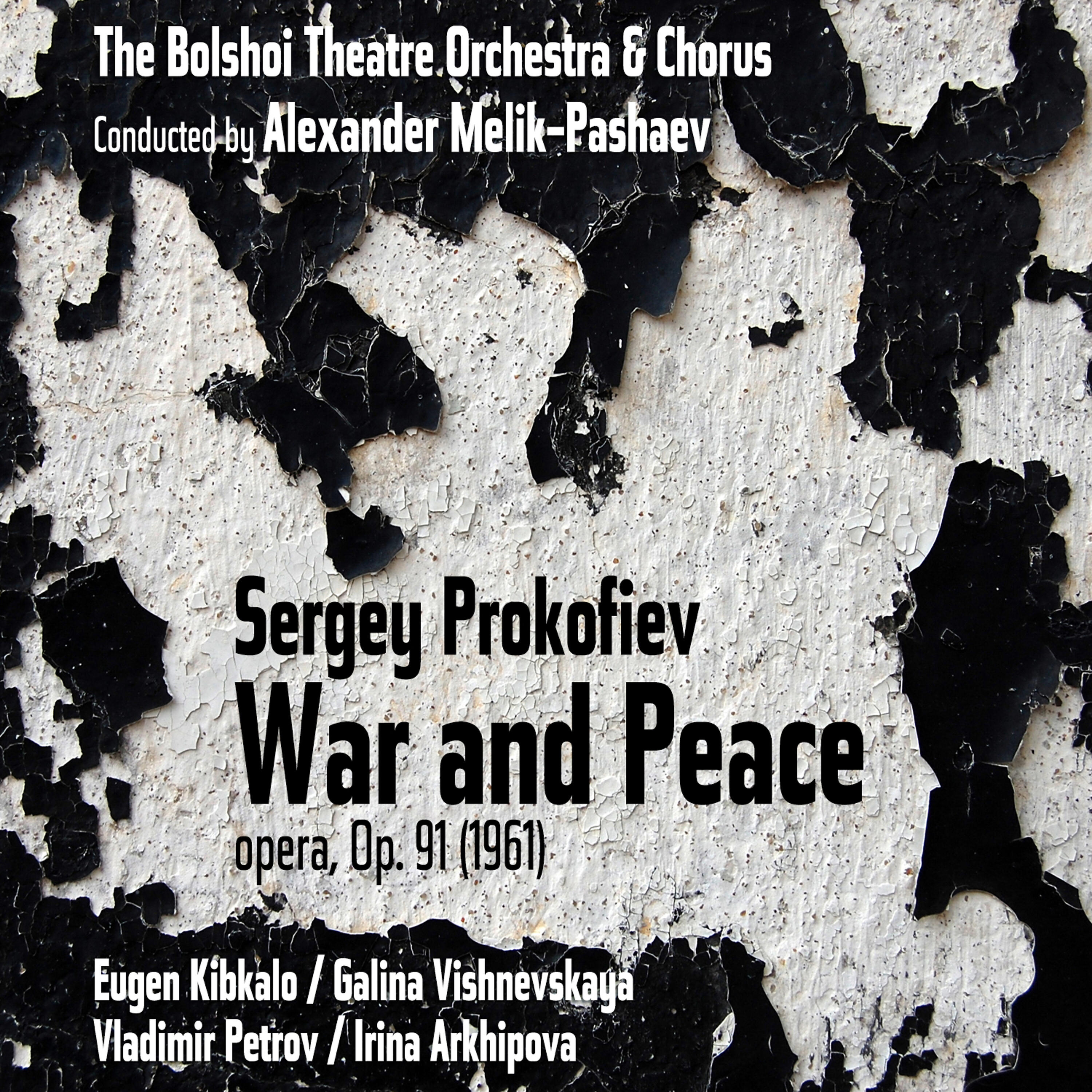 Релиз Sergey Prokofiev: War and Peace, Op. 91 [1961]