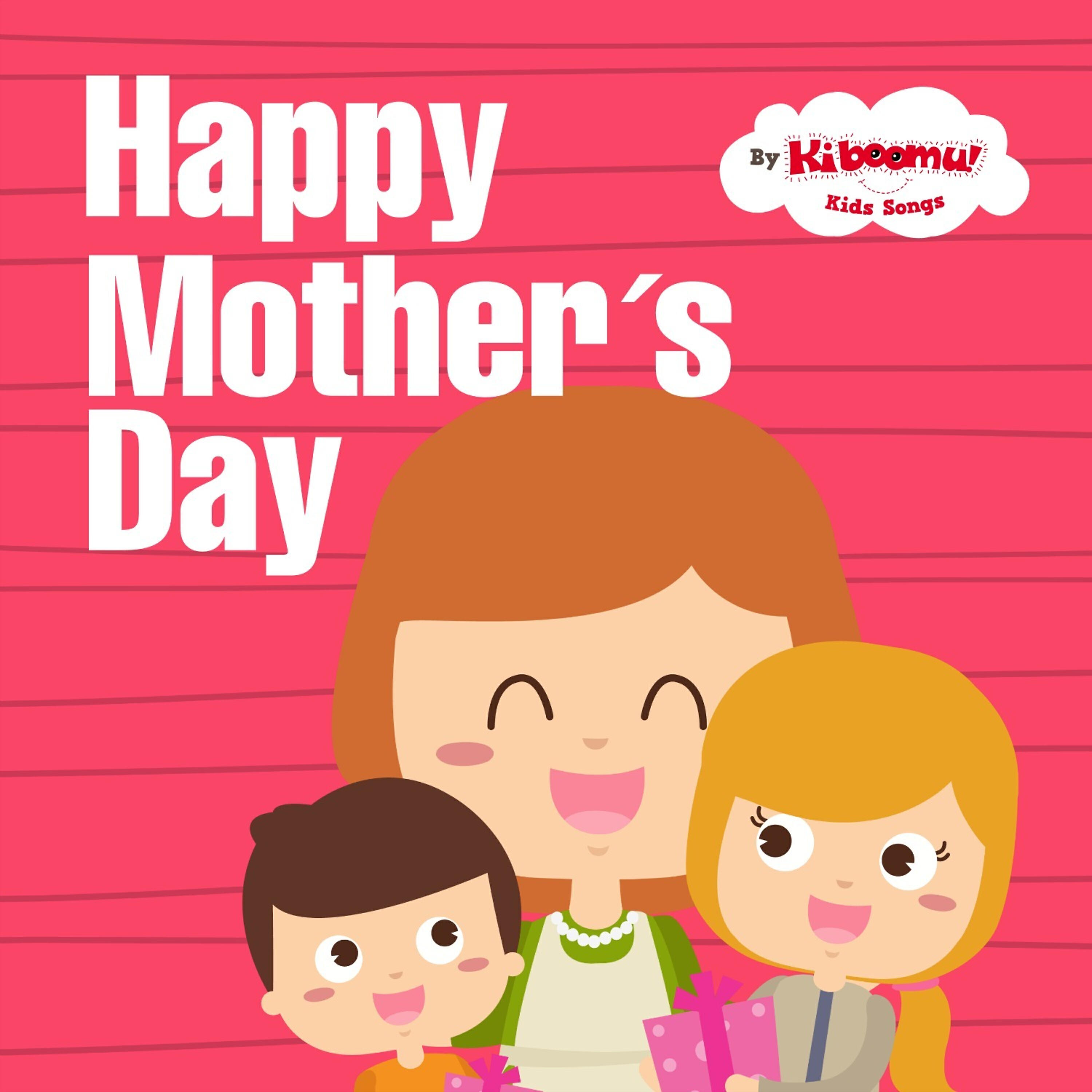 Постер альбома I Love My Mommy (Mother's Day Song)