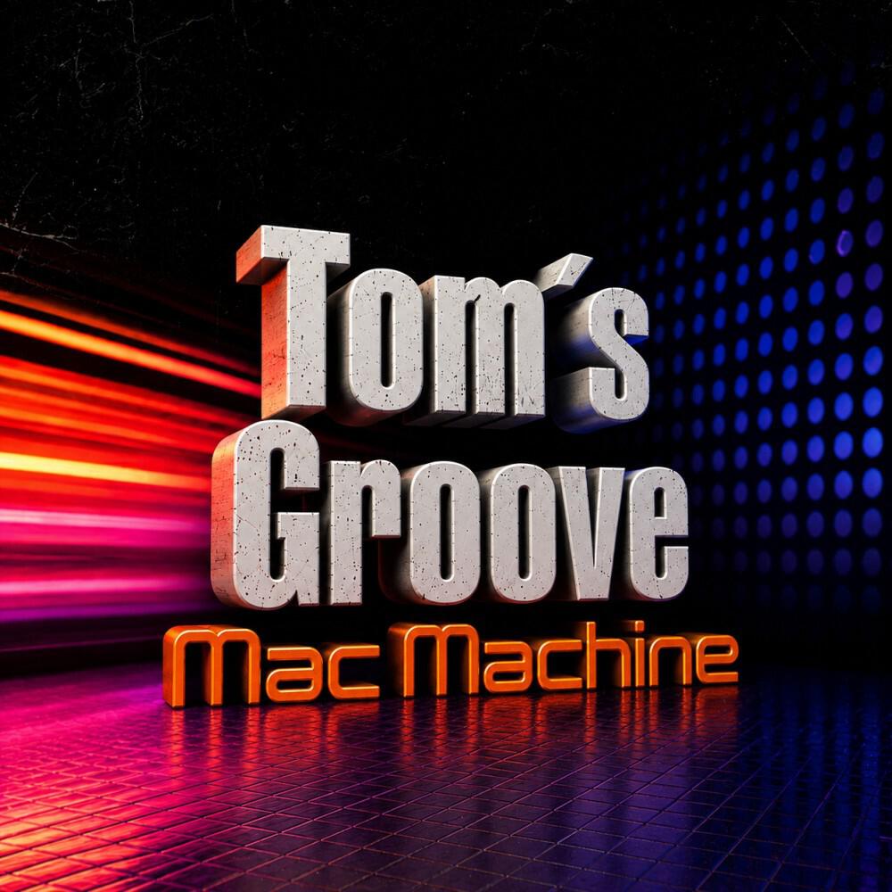 Релиз Tom's Groove