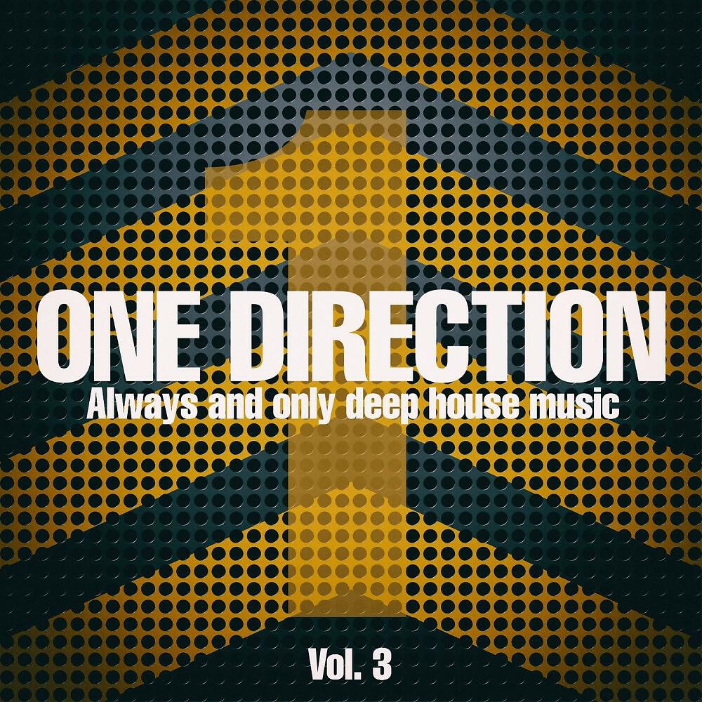 Релиз One Direction, Vol. 3 (Always and Only Deep House Music)