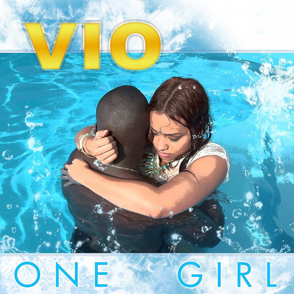 Скачать песню Vio - One Girl (Extended) бесплатно в MP3 для Android и iOS