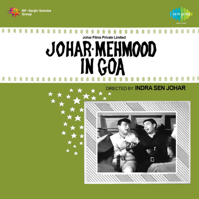 Релиз Johar Mehmood in Goa (Original Motion Picture Soundtrack)