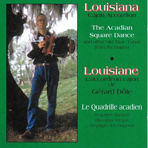 Релиз Louisiana Cajun Accordion - The Acadian Square Dance