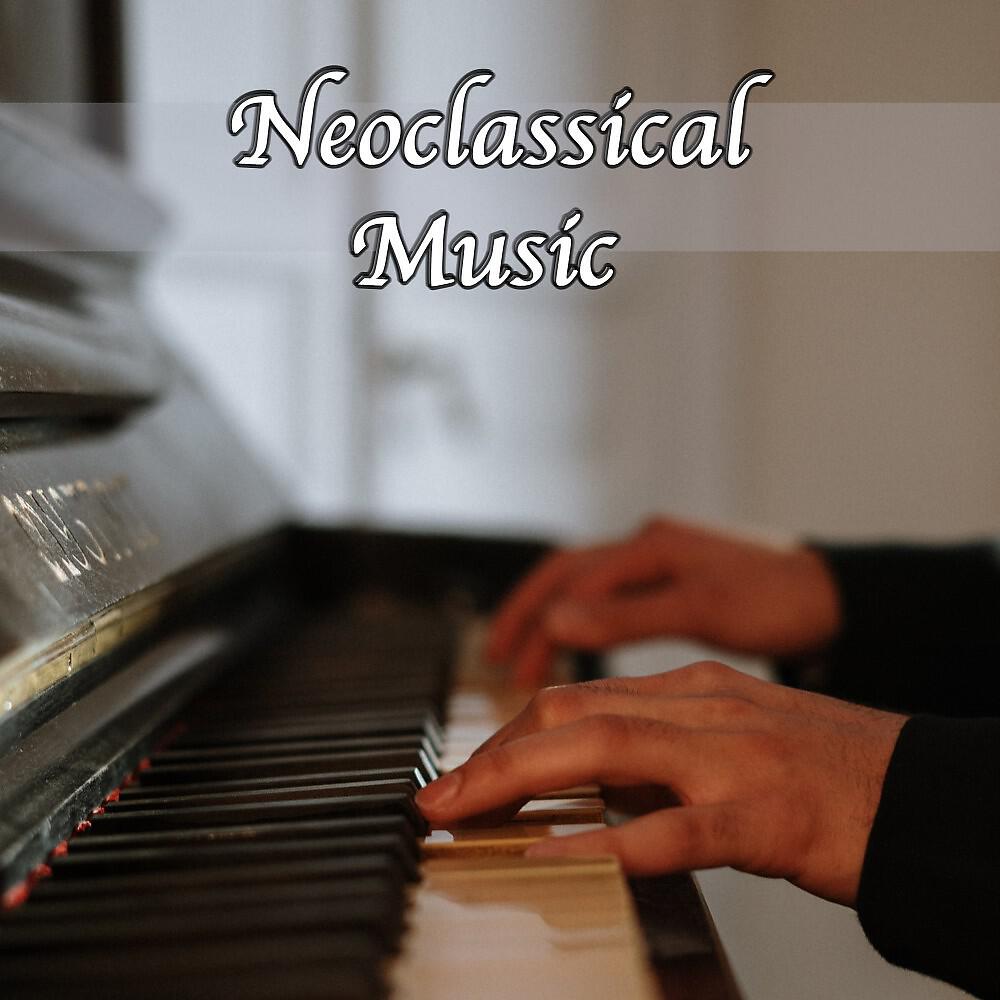 Постер альбома Neoclassical Music