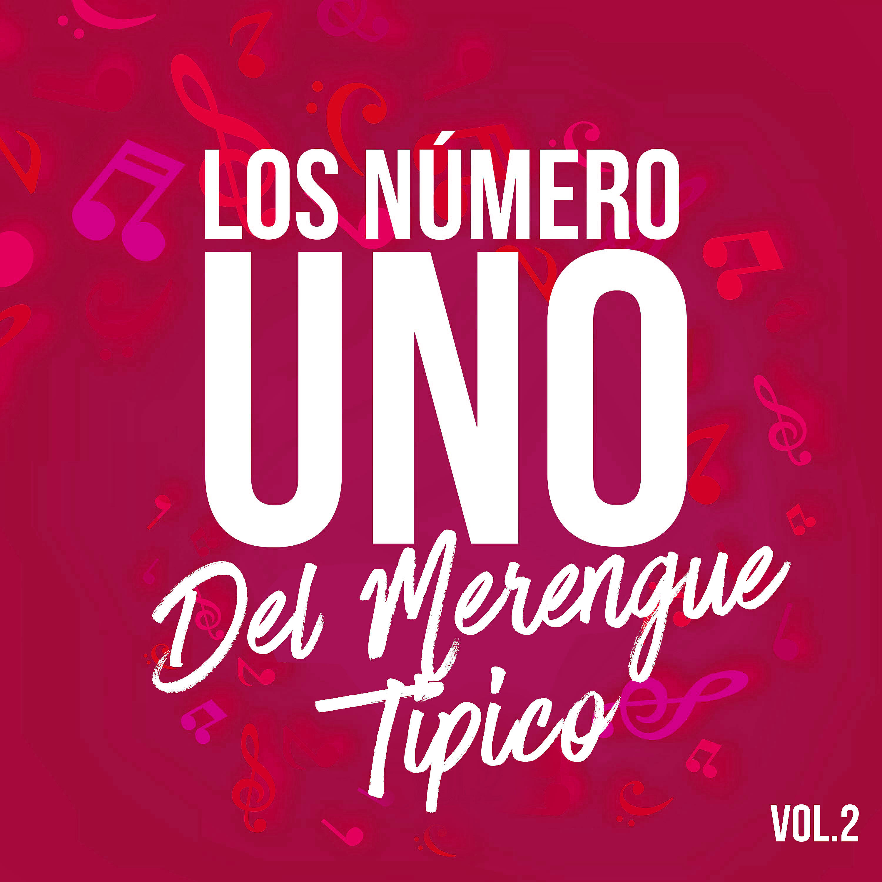 Релиз Los Numero Uno del Merengue Tipico, Vol. 2